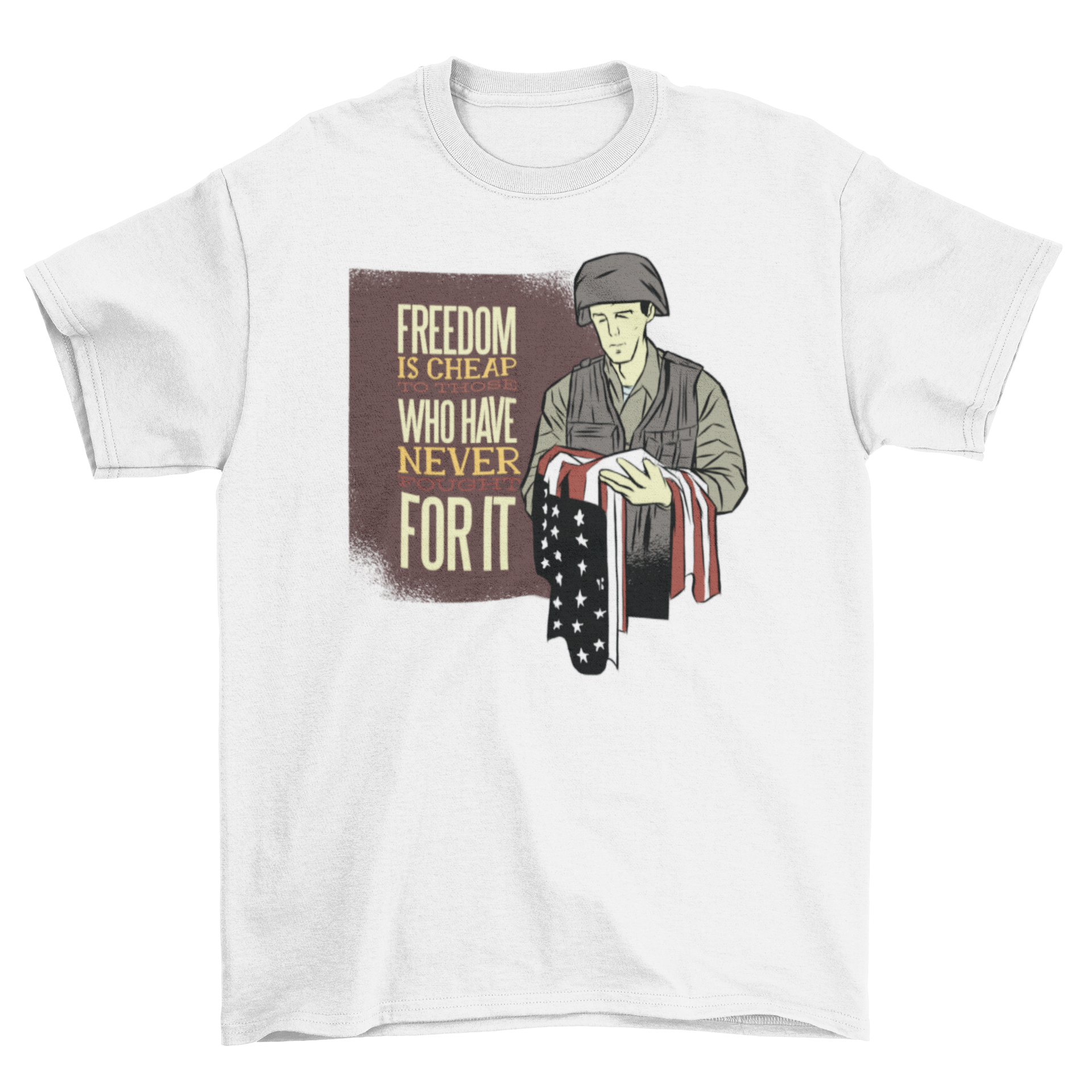 Soldier Quote T-Shirt featuring a soldier holding a USA flag with an inspirational quote about freedom.