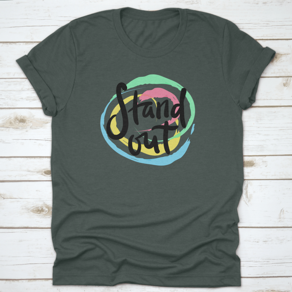 A stylish T-shirt featuring hand-drawn motivational quote lettering, made from high-quality cotton fabric.