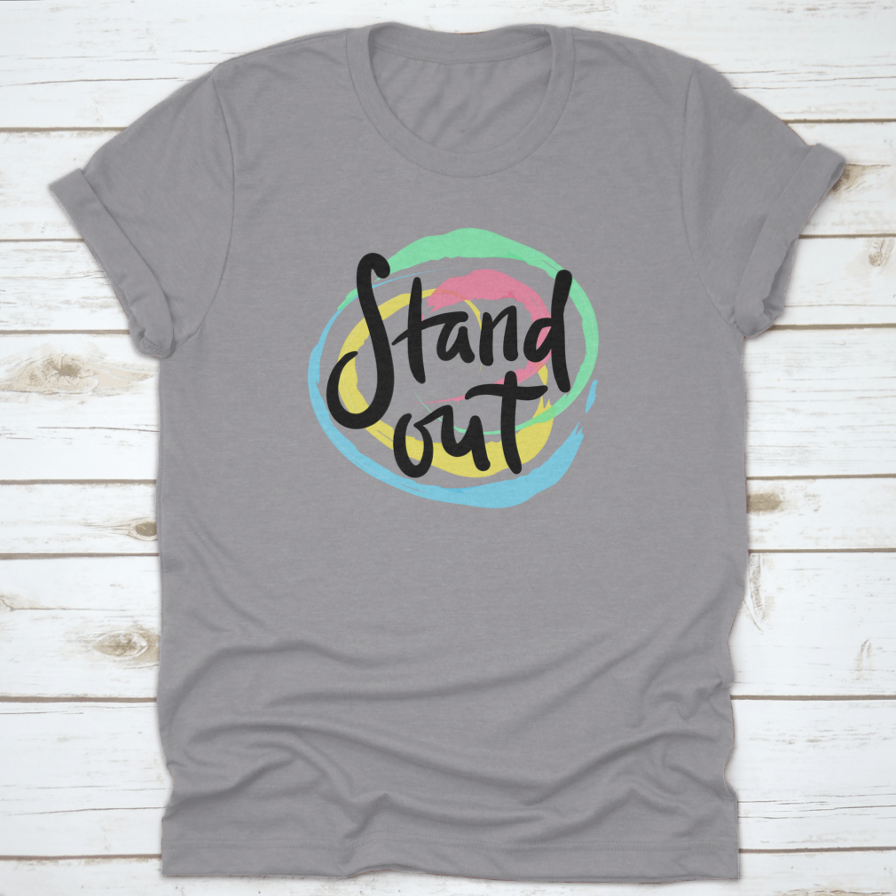 A stylish T-shirt featuring hand-drawn motivational quote lettering, made from high-quality cotton fabric.