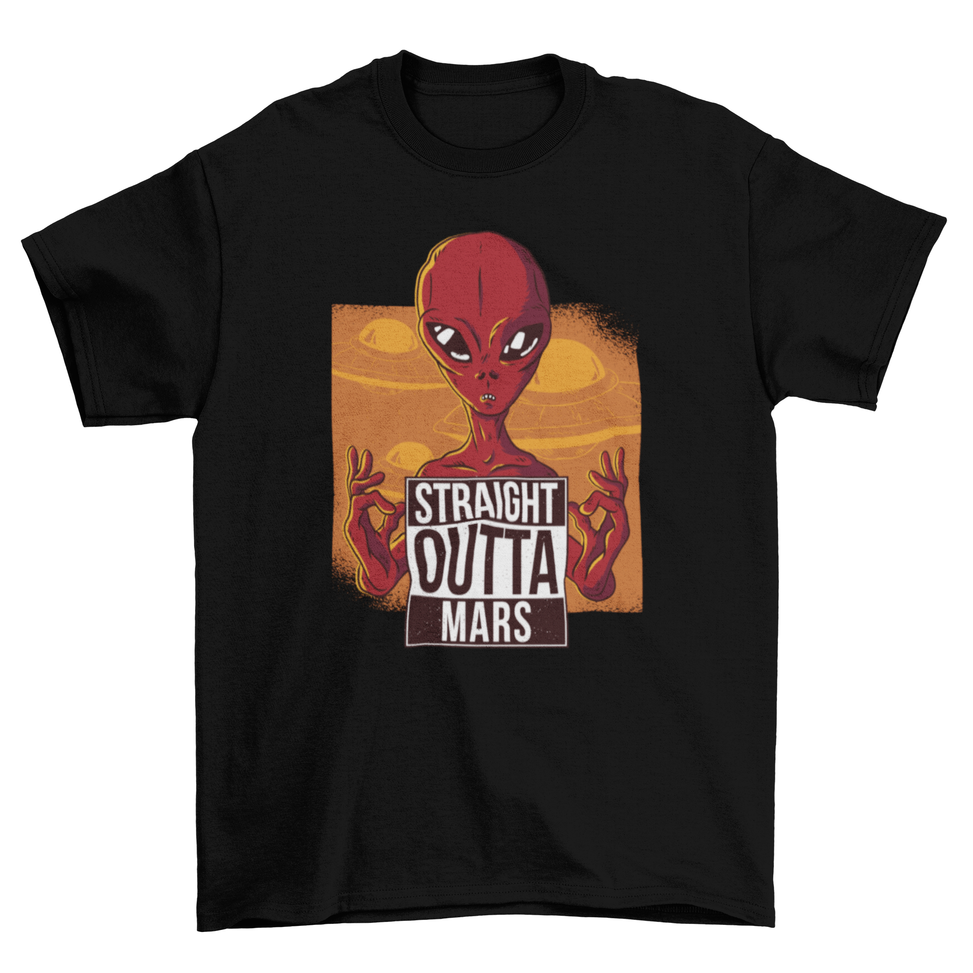 A stylish t-shirt featuring a gangster alien design with 'Straight outta Mars' caption and flying saucers background.