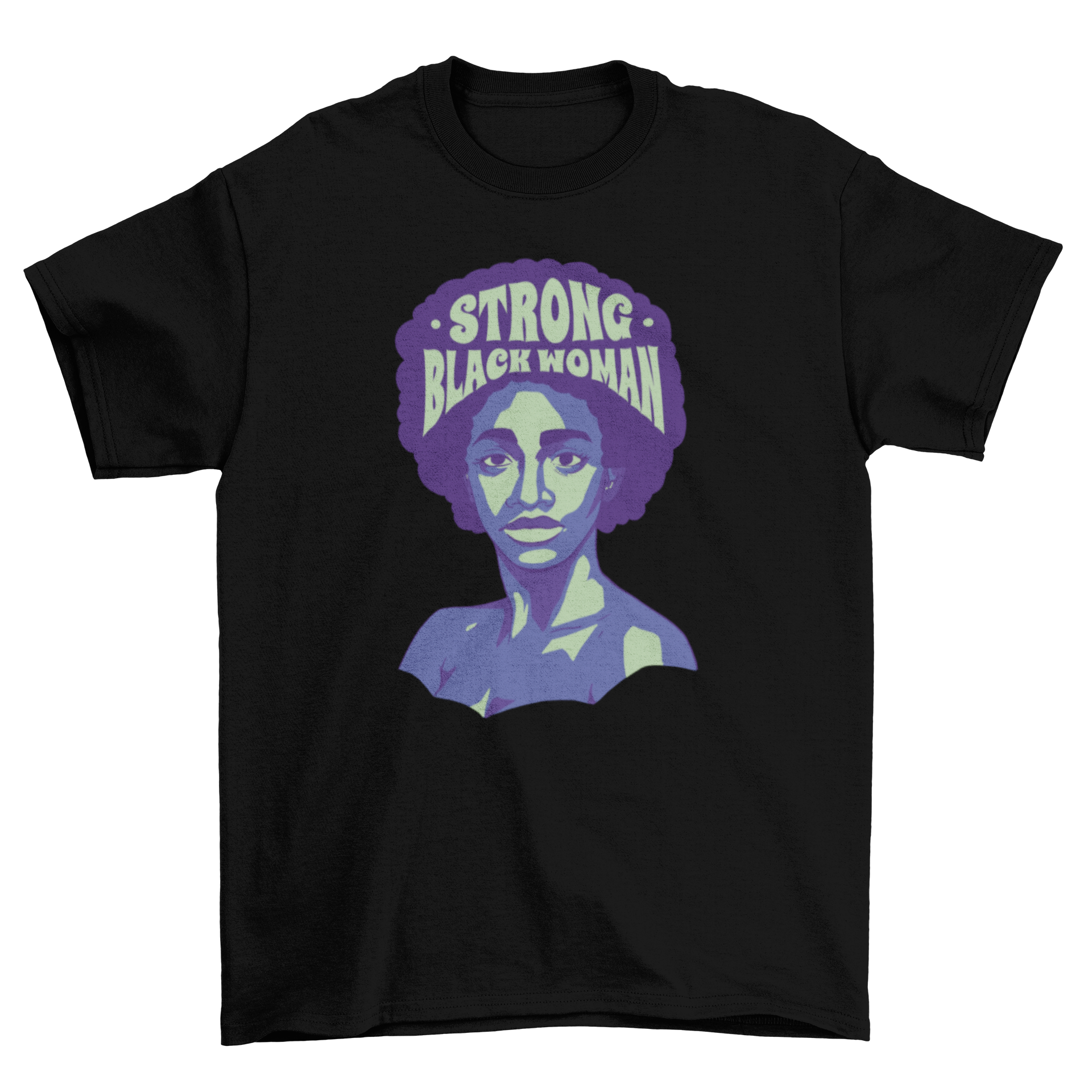 Strong Black Woman T-shirt featuring an illustration of a black woman and the empowering quote 'Strong Black Woman'.