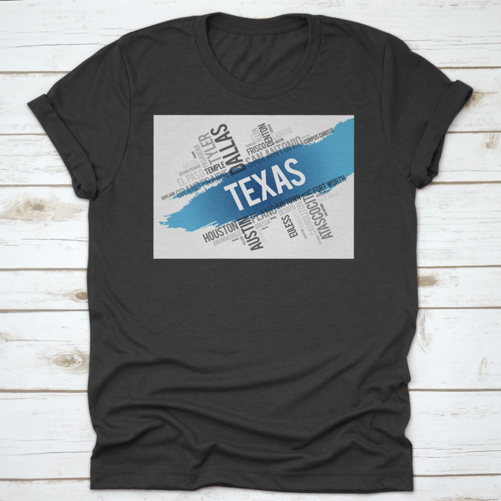 Texas City State Landmark Word Cloud Map Design shirt made from 100% cotton, featuring a unique graphic of Texas landmarks.