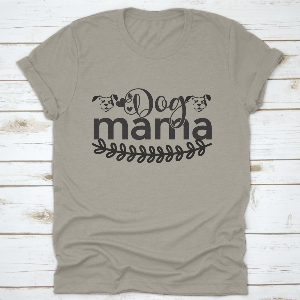 A stylish 'Dog Mama' shirt featuring a dog face design, made from soft cotton fabric, perfect for dog lovers.