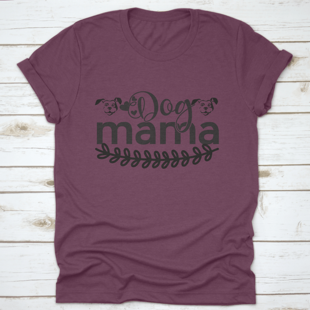 A stylish 'Dog Mama' shirt featuring a dog face design, made from soft cotton fabric, perfect for dog lovers.
