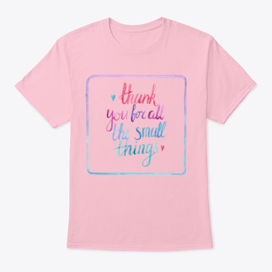 A comfortable 'Thank You For All The Small Things' T-Shirt made from 100% cotton, featuring a classic fit and midweight fabric.