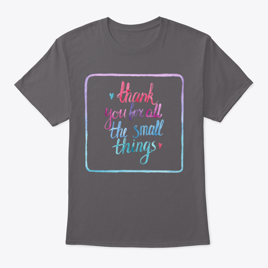 A comfortable 'Thank You For All The Small Things' T-Shirt made from 100% cotton, featuring a classic fit and midweight fabric.