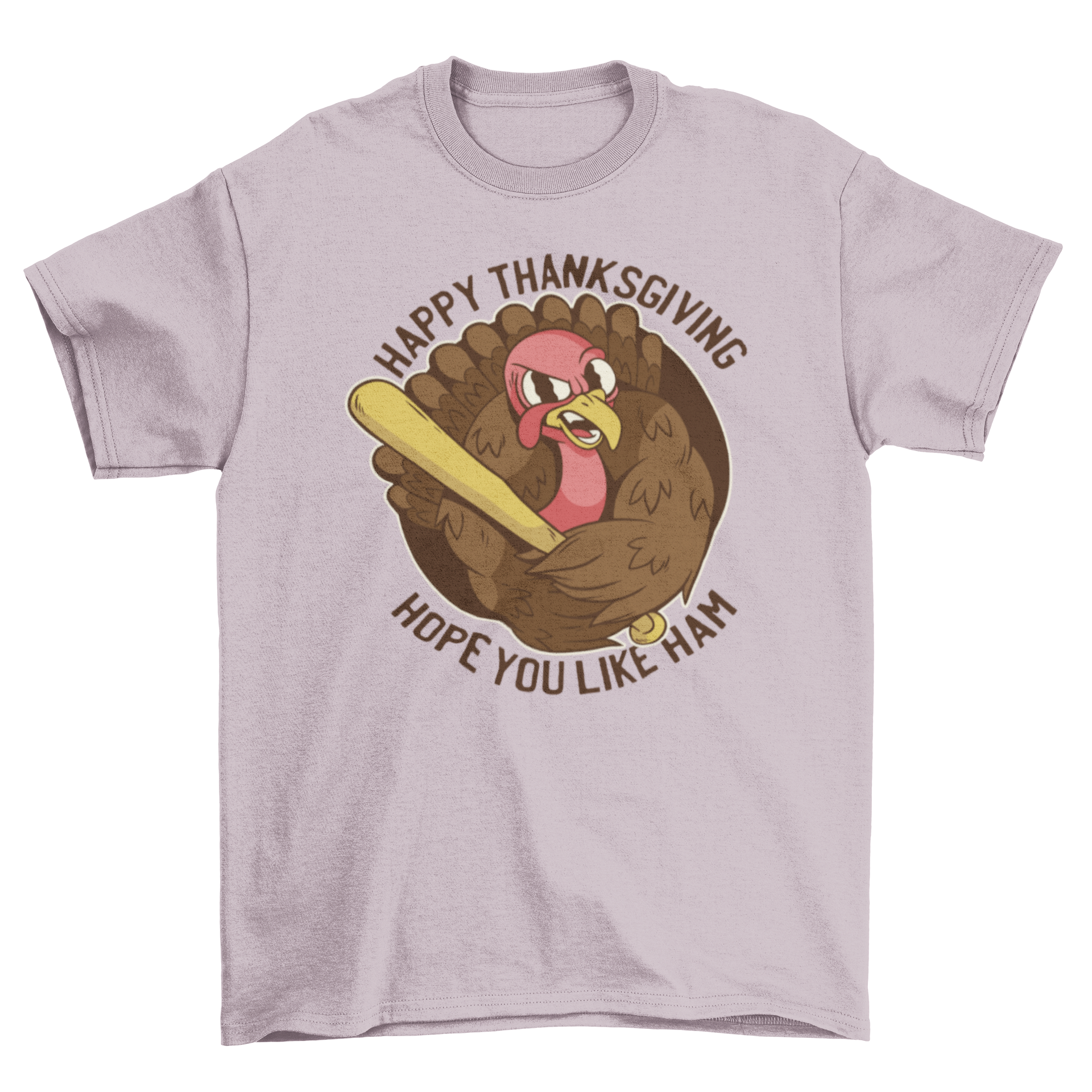 A humorous Thanksgiving t-shirt featuring a turkey holding a baseball bat with the quote 'Happy Thanksgiving hope you like ham'.
