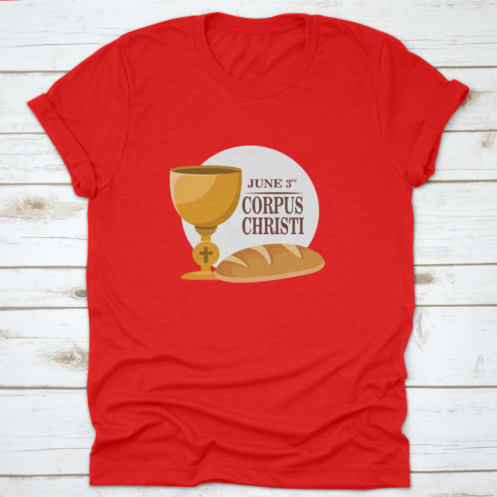 A comfortable t-shirt celebrating the Corpus Christi Feast Day, made from 100% cotton with a classic fit.