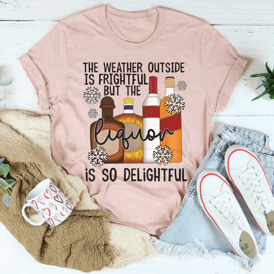 A festive Christmas-themed tee featuring the phrase 'The Weather Outside Is Frightful', made from 100% soft cotton, showcasing vibrant colors.