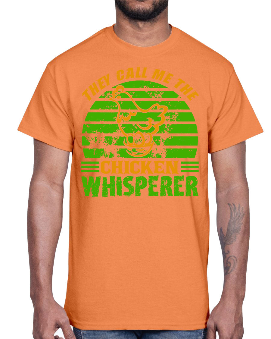 A comfortable cotton t-shirt featuring the phrase 'They Call Me the Chicken Whisperer', perfect for farm and garden lovers.