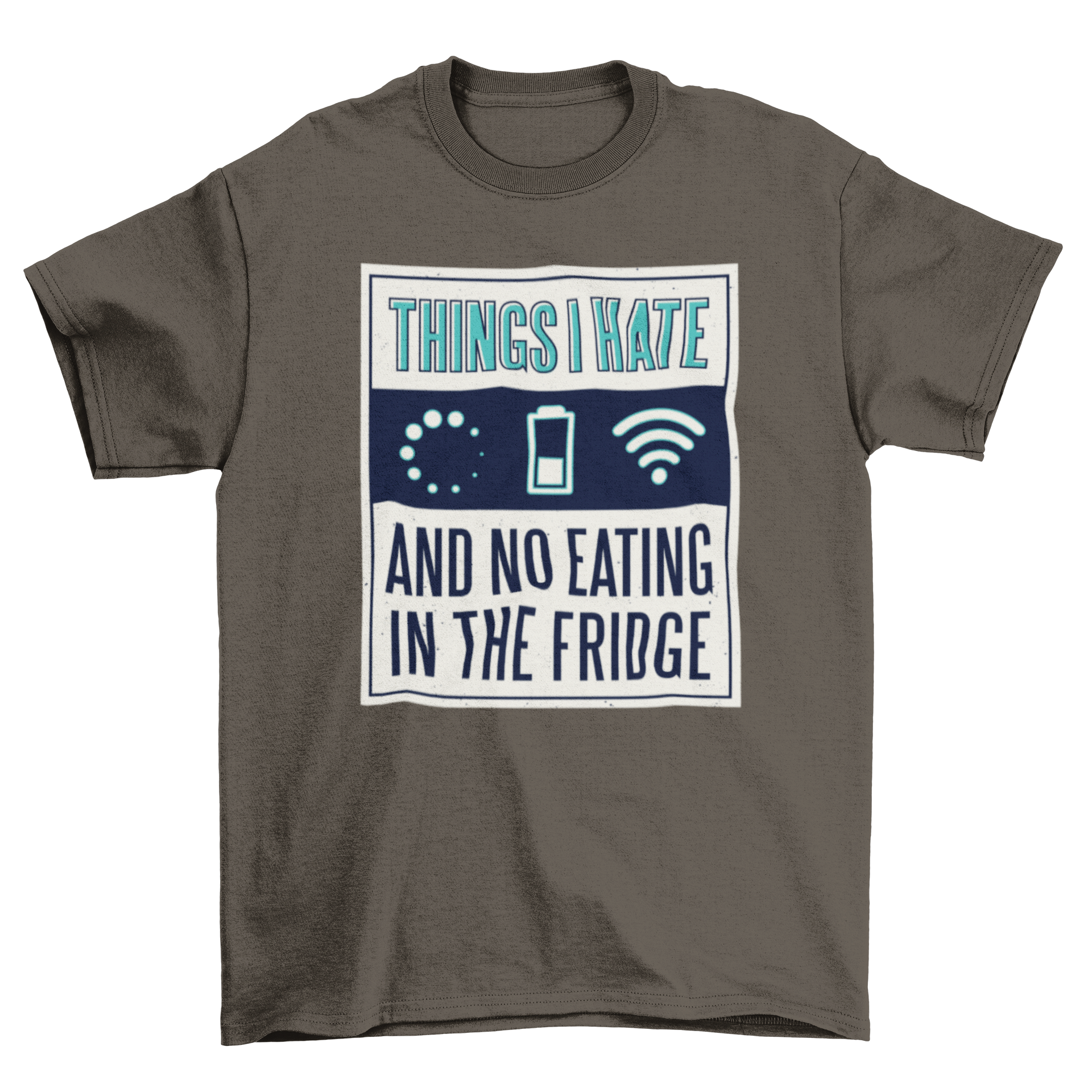 Things I Hate t-shirt featuring humorous quotes and symbols, perfect for casual wear.