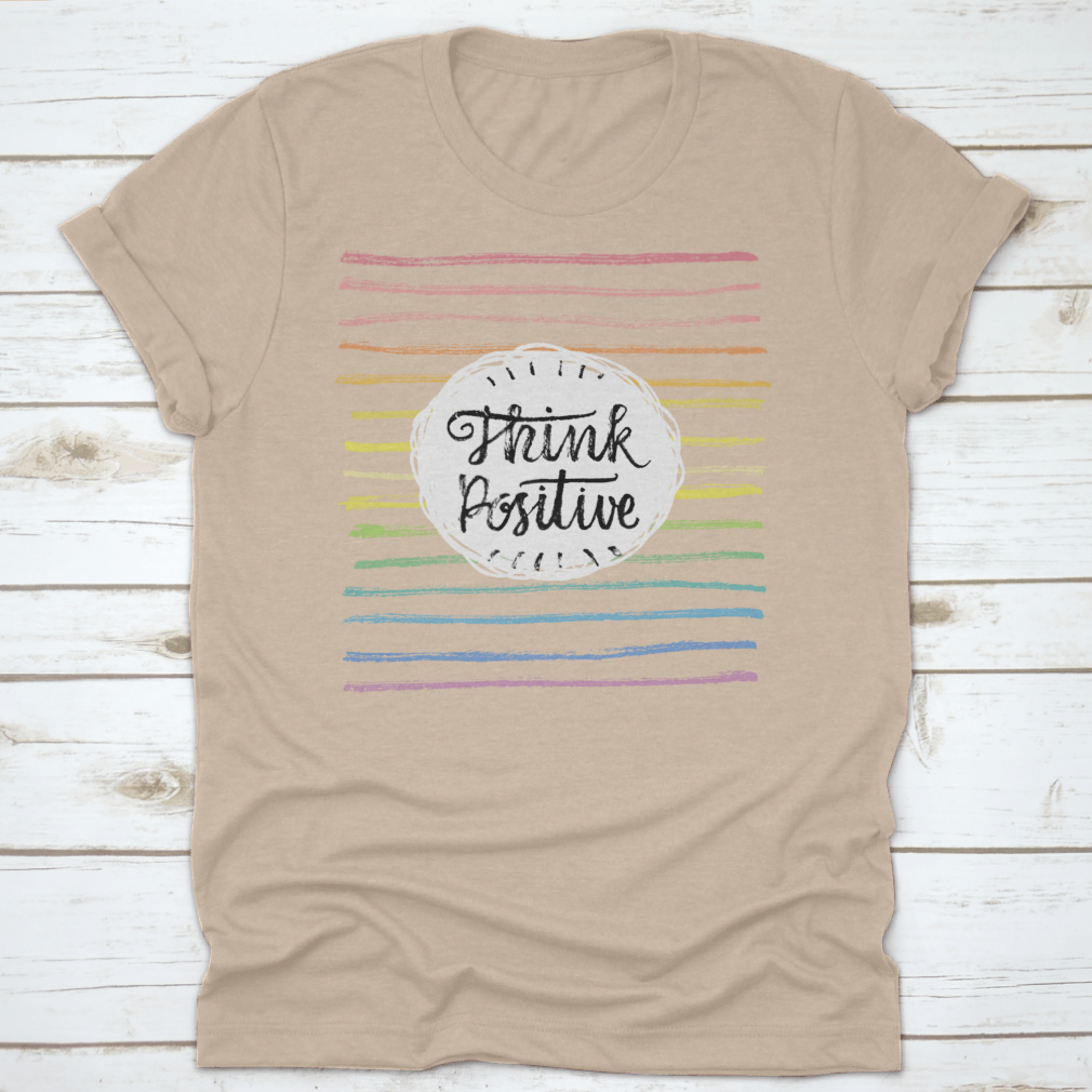 A stylish Think Positive T-Shirt featuring an inspiring motivational quote design, made from soft cotton fabric.