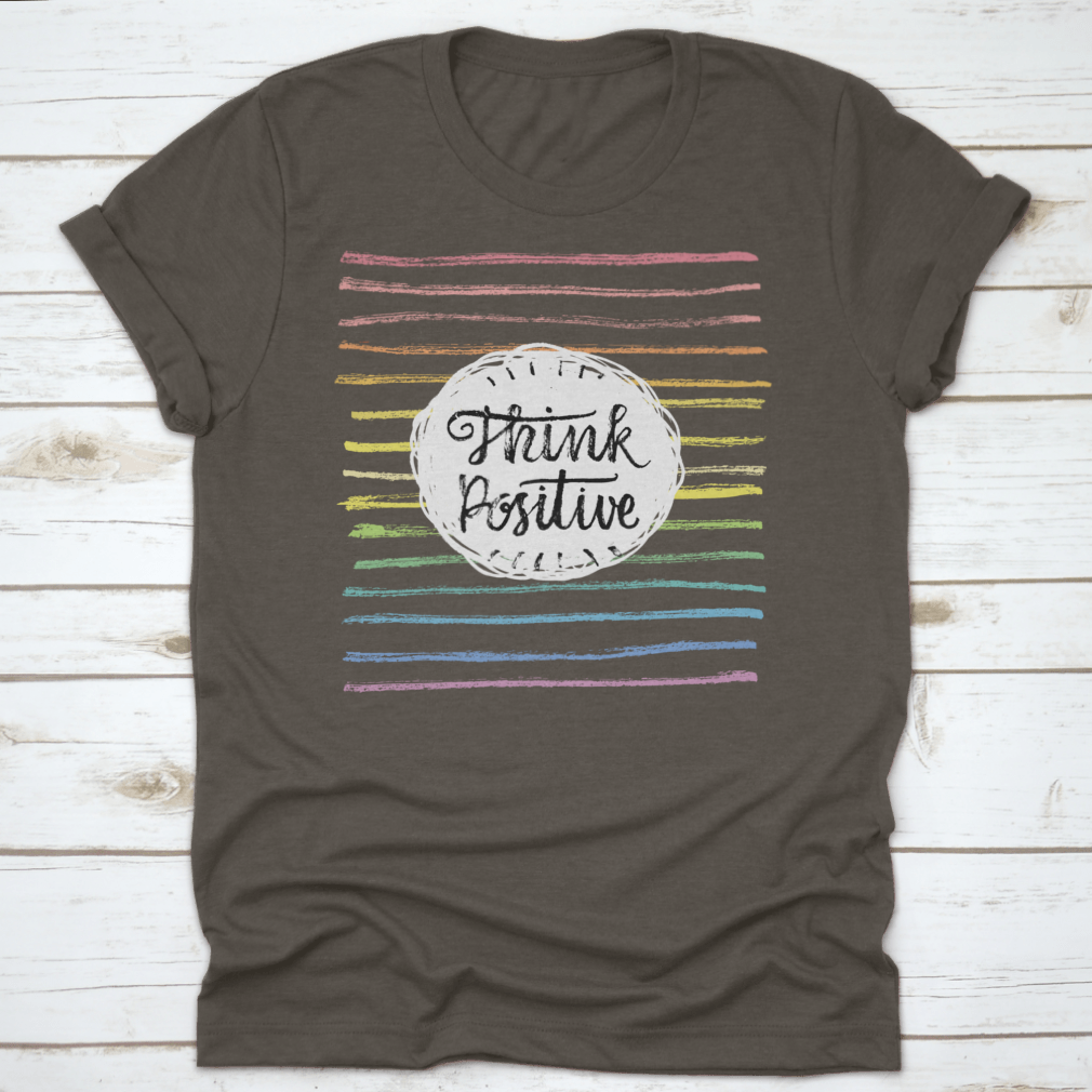 A stylish Think Positive T-Shirt featuring an inspiring motivational quote design, made from soft cotton fabric.