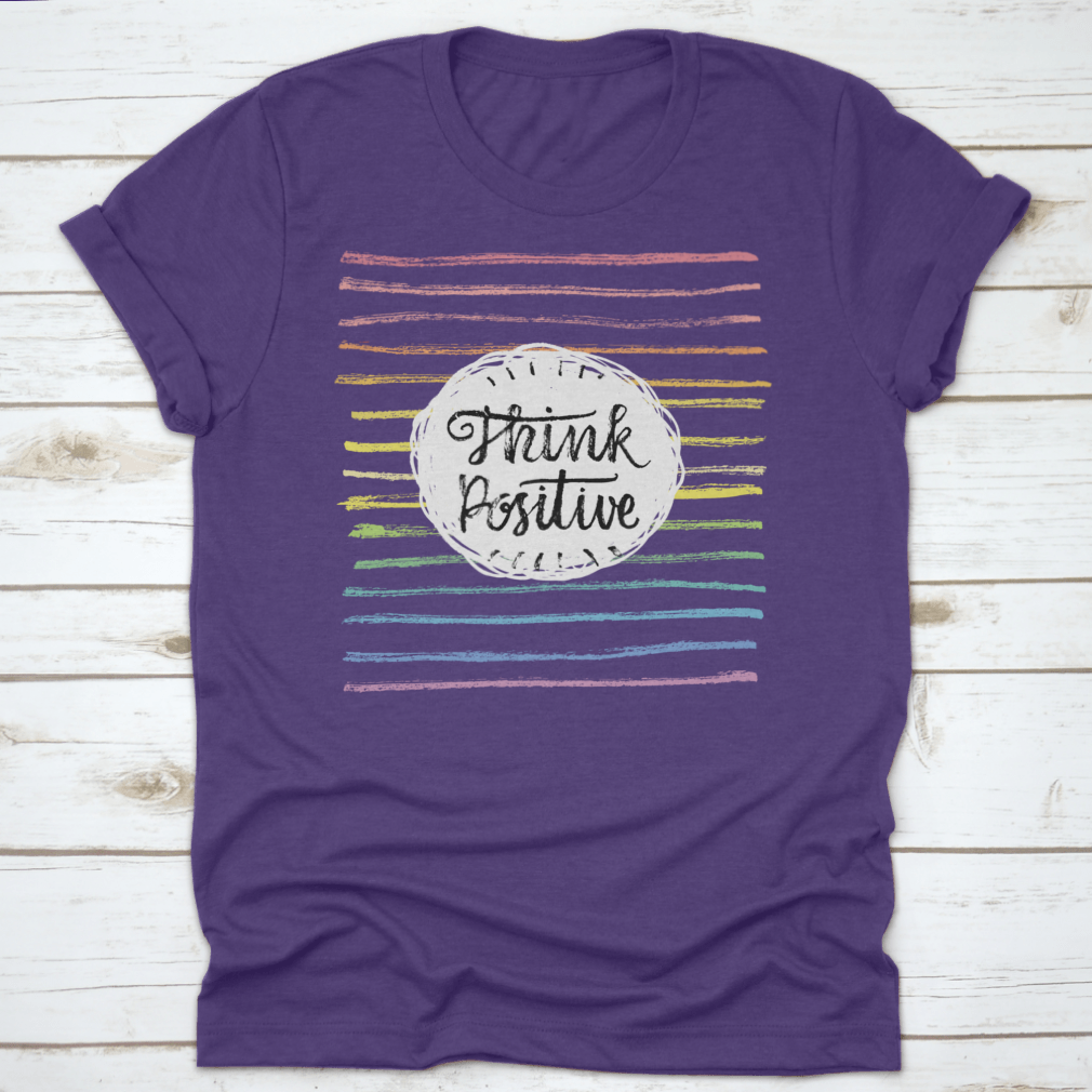 A stylish Think Positive T-Shirt featuring an inspiring motivational quote design, made from soft cotton fabric.