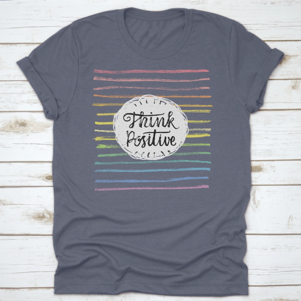 A stylish Think Positive T-Shirt featuring an inspiring motivational quote design, made from soft cotton fabric.