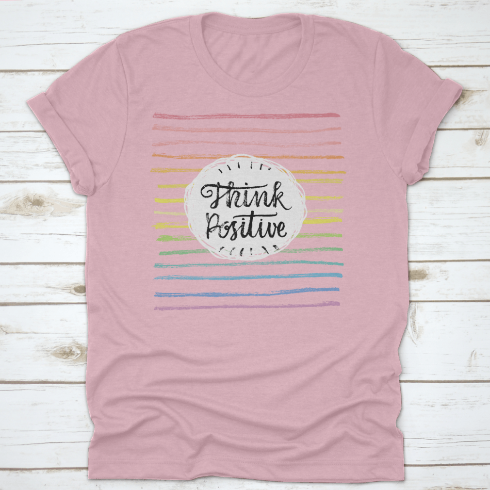 A stylish Think Positive T-Shirt featuring an inspiring motivational quote design, made from soft cotton fabric.