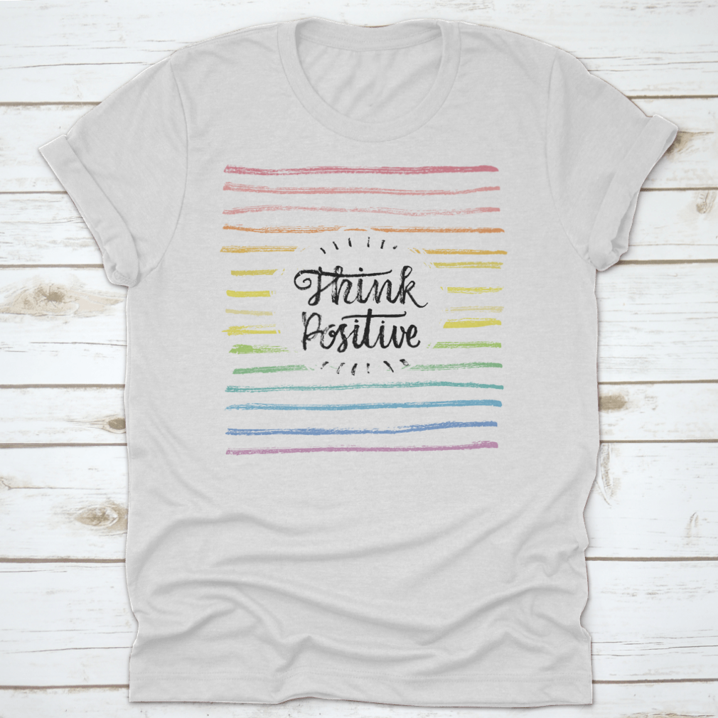 A stylish Think Positive T-Shirt featuring an inspiring motivational quote design, made from soft cotton fabric.
