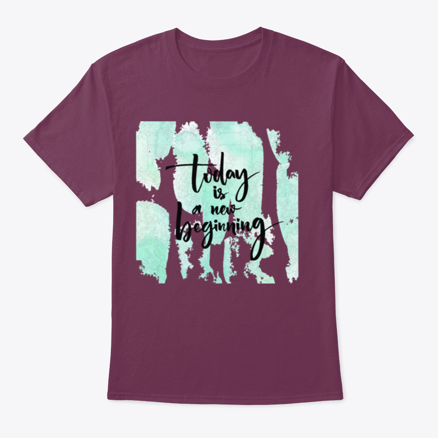 A stylish Today Is A New Beginning Design T-Shirt made from 100% cotton, featuring a classic fit and comfortable design.