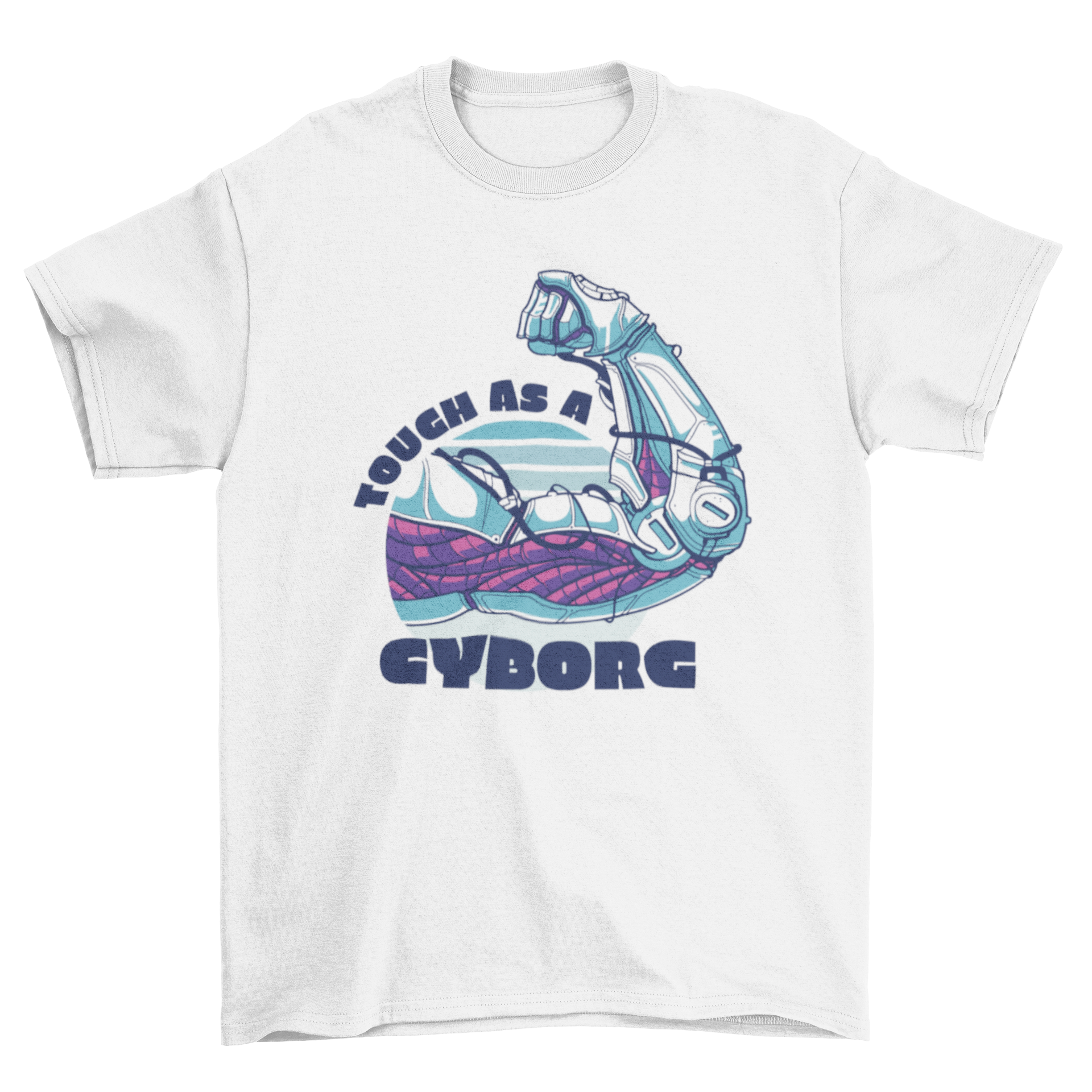 A stylish t-shirt featuring a cyborg arm graphic and the quote 'Tough as a cyborg', perfect for tech enthusiasts.