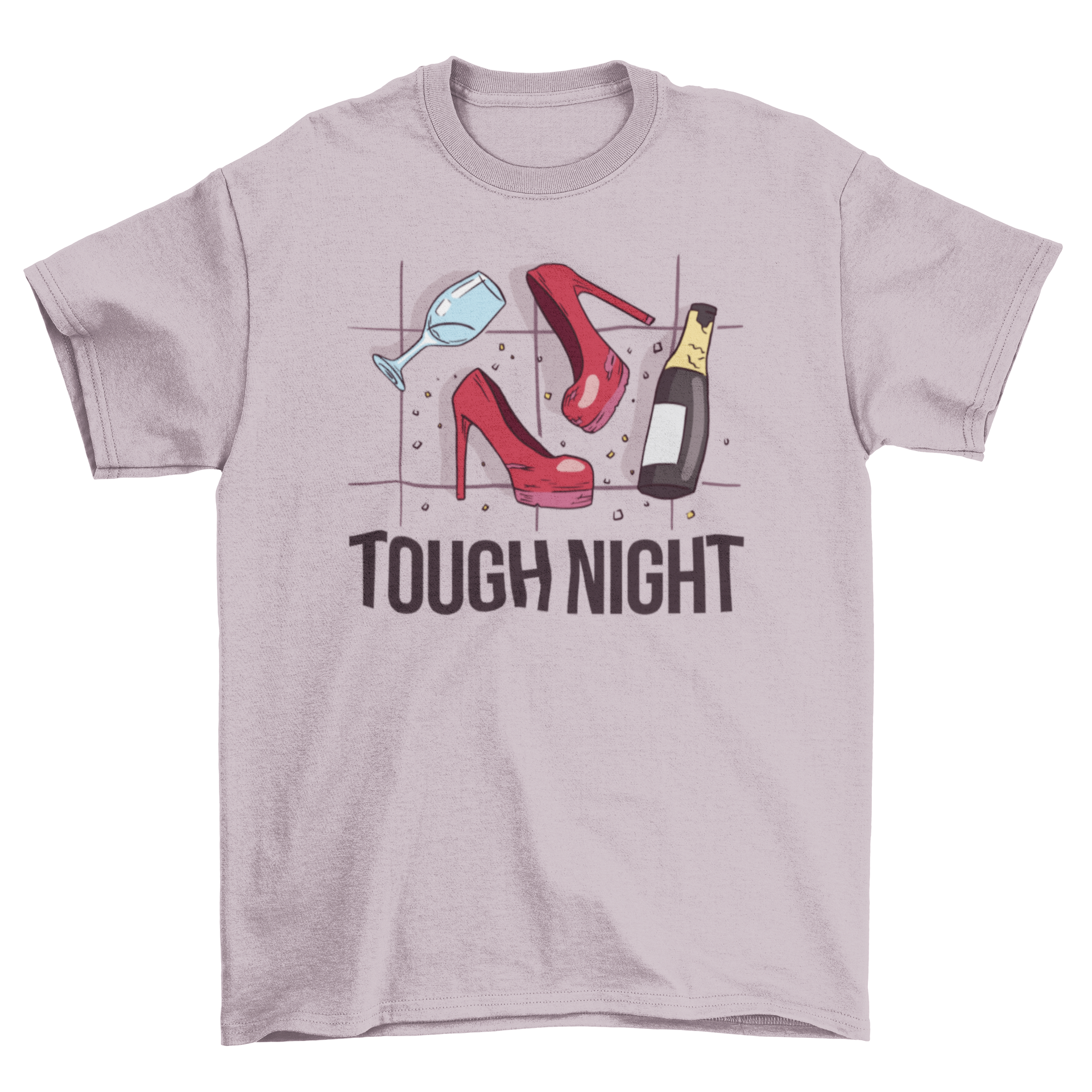 Tough Night T-Shirt featuring heels, champagne bottle, and glass with the quote 'Tough night'.