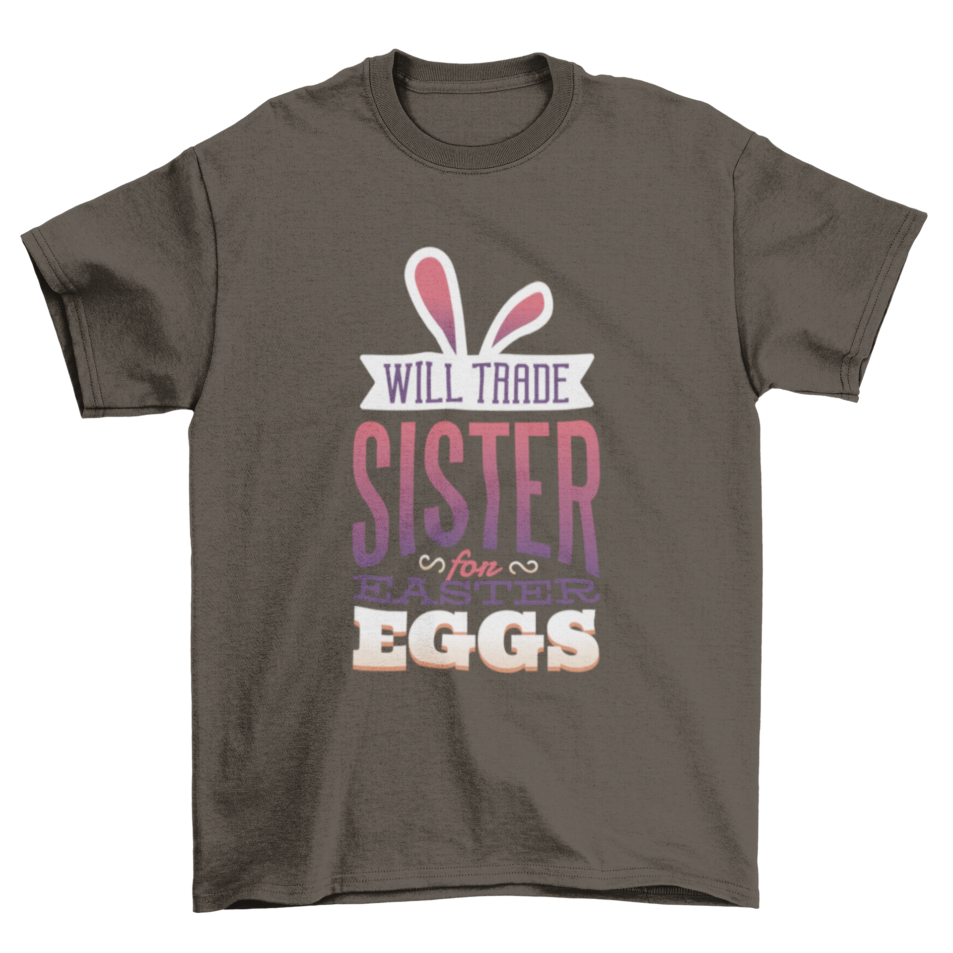 Trade Sister for Eggs T-Shirt featuring humorous text and bunny ears design, perfect for Easter celebrations.