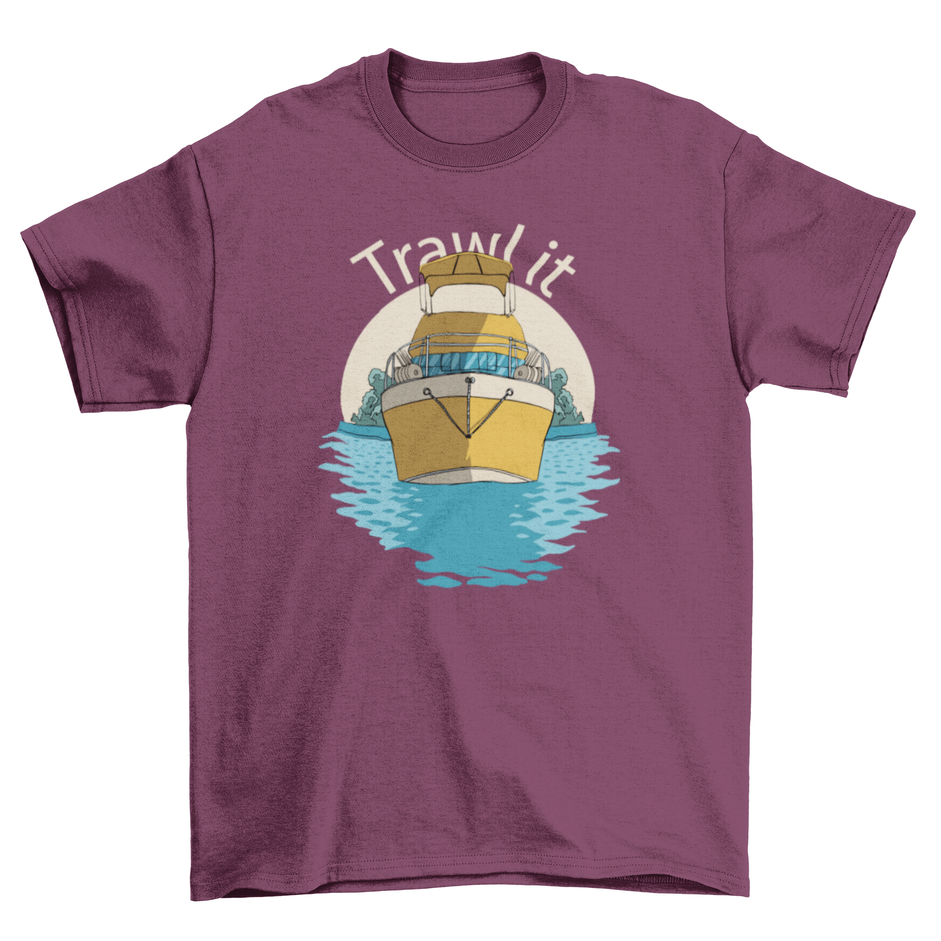A stylish t-shirt featuring a trawler boat design with the quote 'Trawl it', perfect for ocean enthusiasts.