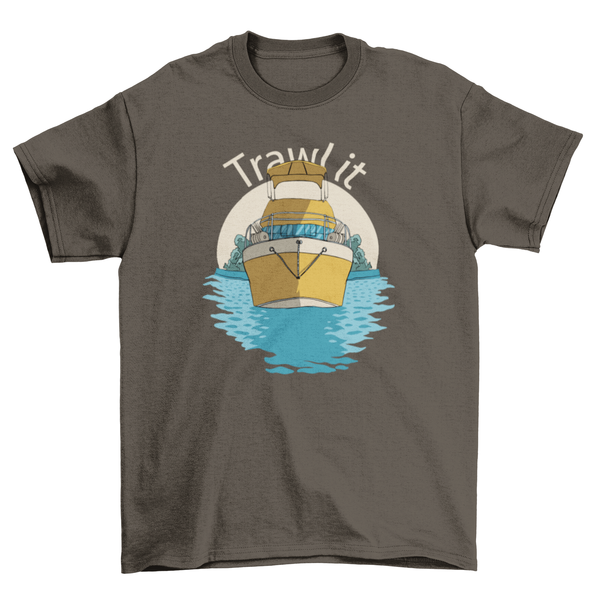 A stylish t-shirt featuring a trawler boat design with the quote 'Trawl it', perfect for ocean enthusiasts.