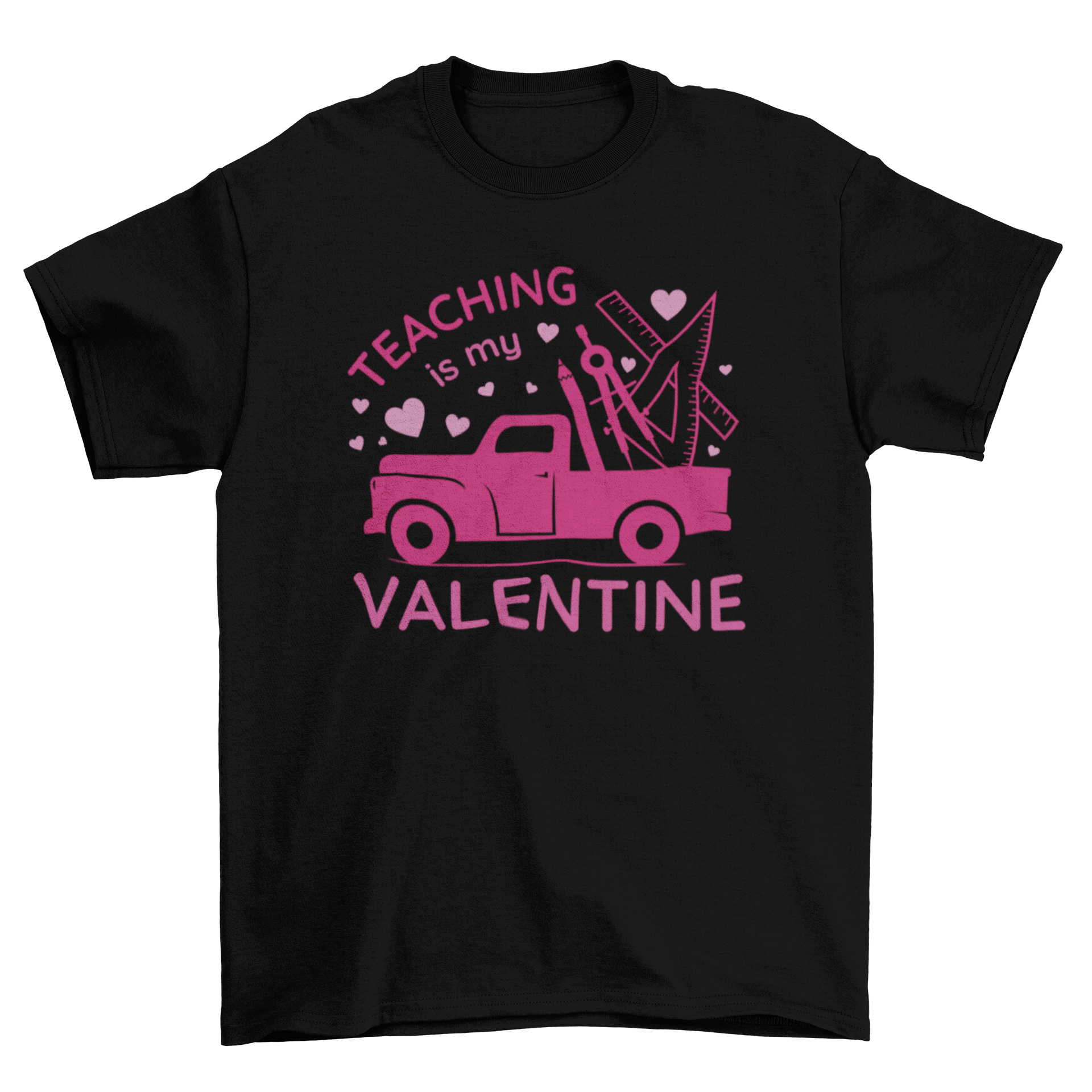 A stylish t-shirt featuring a pickup truck loaded with colorful school supplies and the quote 'Teaching is my valentine'.