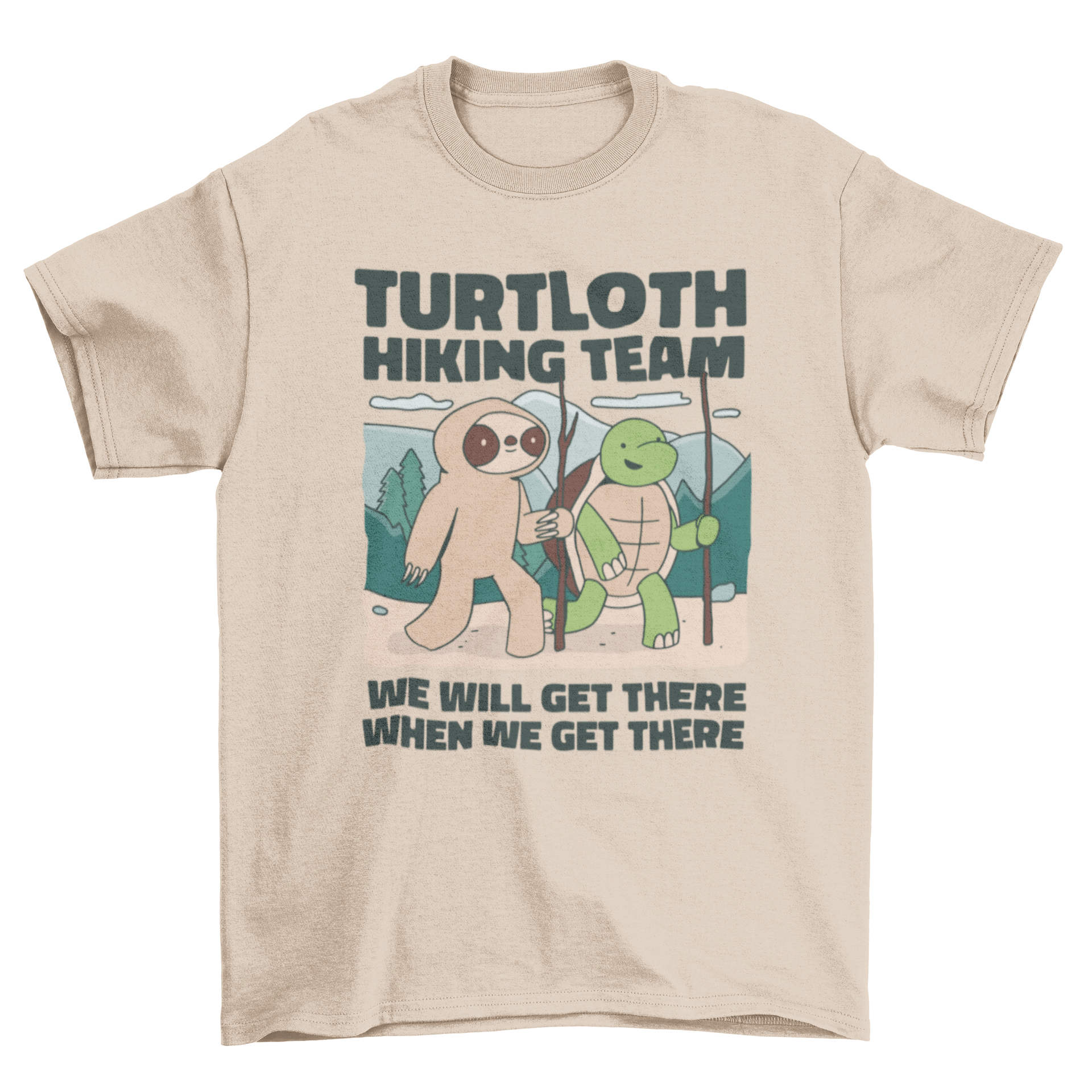 A fun t-shirt featuring a turtle and sloth hiking together with the quote 'Turtloth hiking team.'