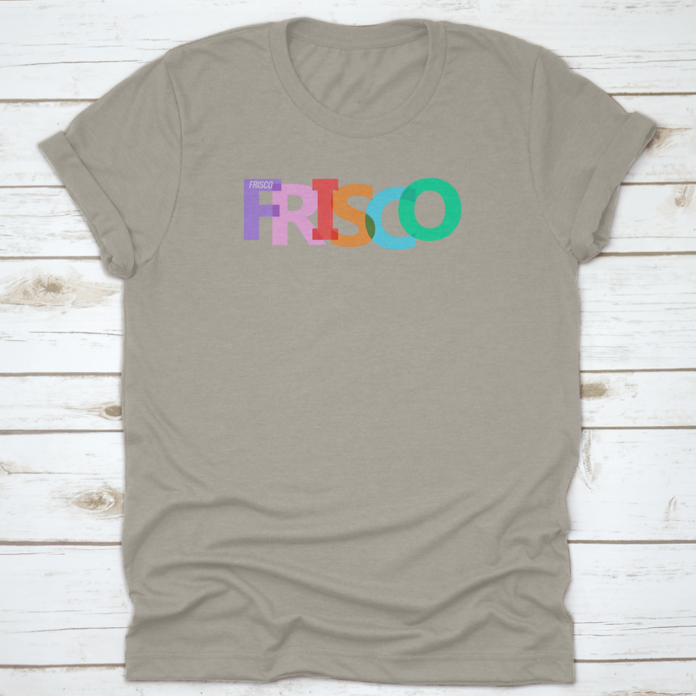 Stylish Typographic Design of Frisco shirt featuring lettering on a white background, showcasing its comfortable fit and quality fabric.