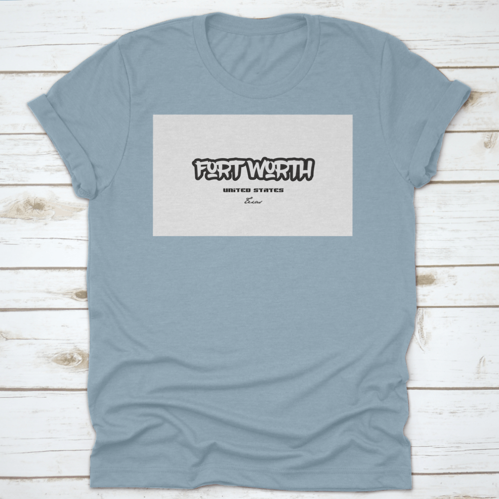 Typography design featuring the text 'Fort Worth Texas' in a stylish font, showcasing the city's name on a comfortable cotton fabric.