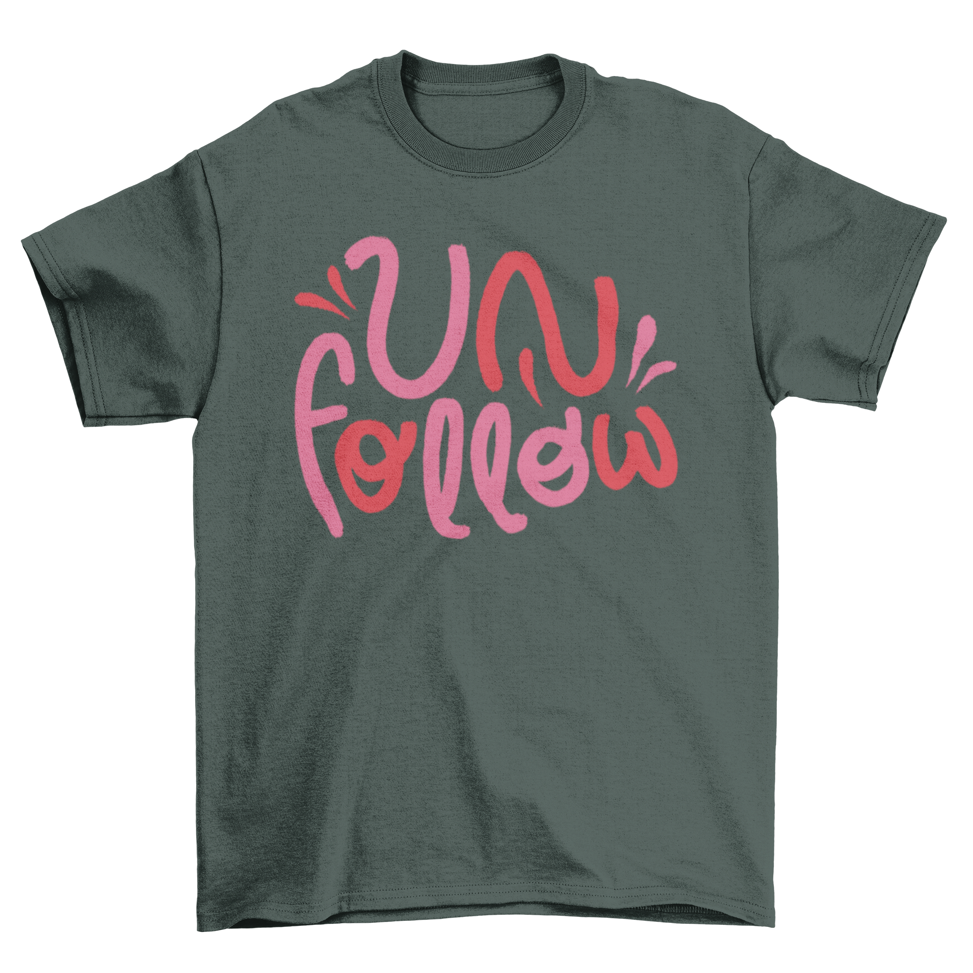 A stylish t-shirt featuring the word 'Unfollow' in bold lettering, perfect for casual wear.