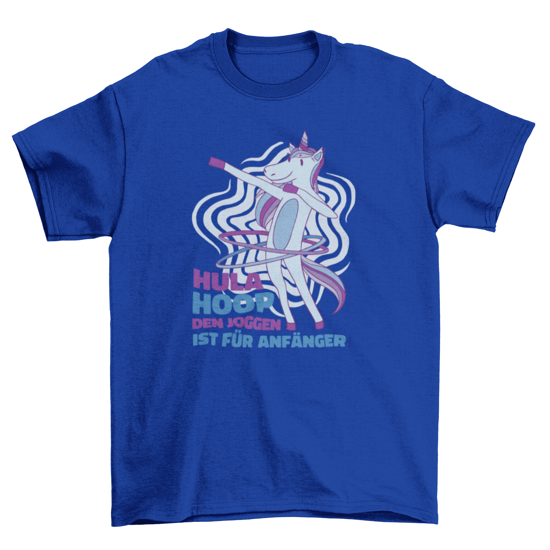 A colorful t-shirt featuring a unicorn dabbing while hula hooping, with a humorous German quote.