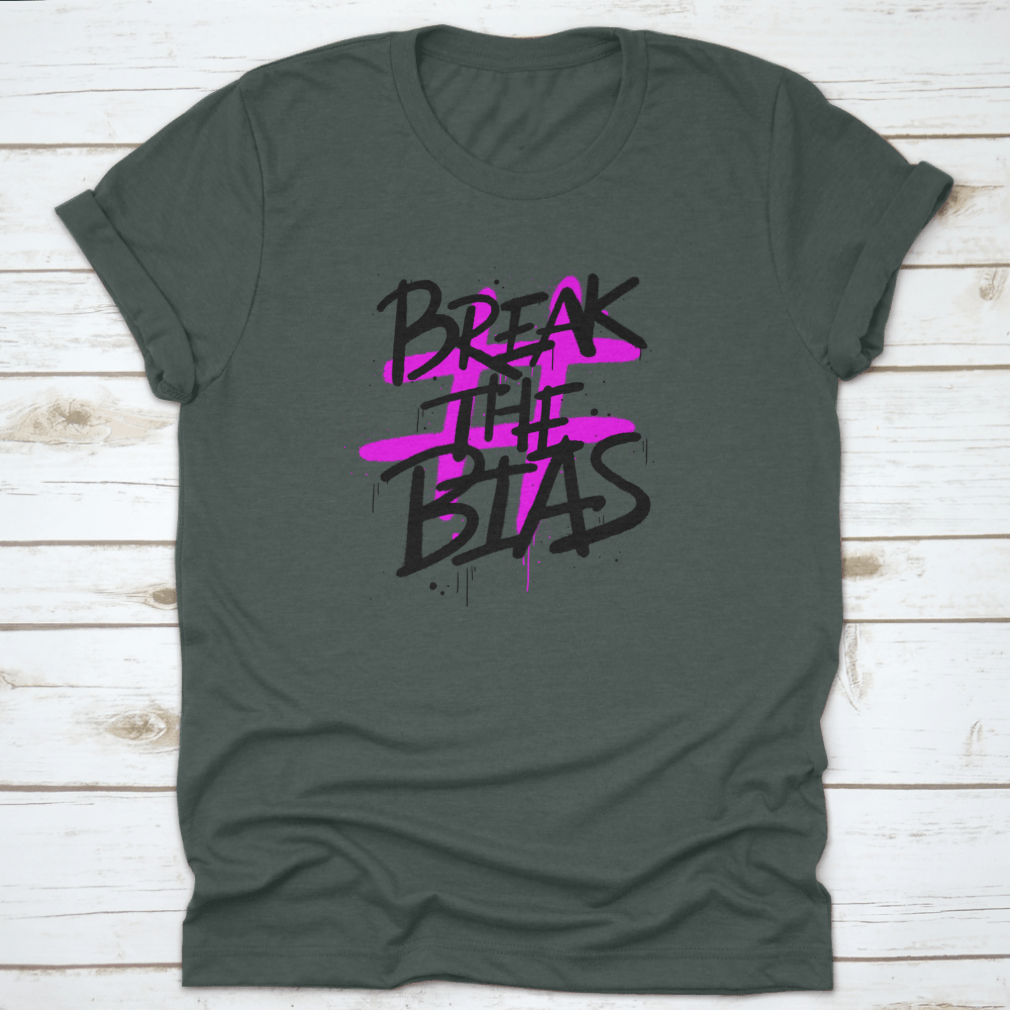 Urban Street Graffiti Style t-shirt featuring the slogan 'Break The Bias', showcasing its unique design and quality fabric.