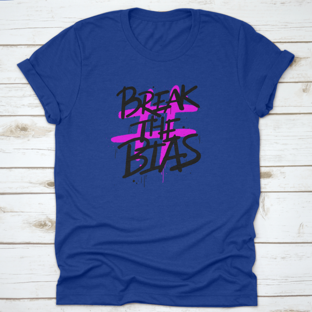 Urban Street Graffiti Style t-shirt featuring the slogan 'Break The Bias', showcasing its unique design and quality fabric.