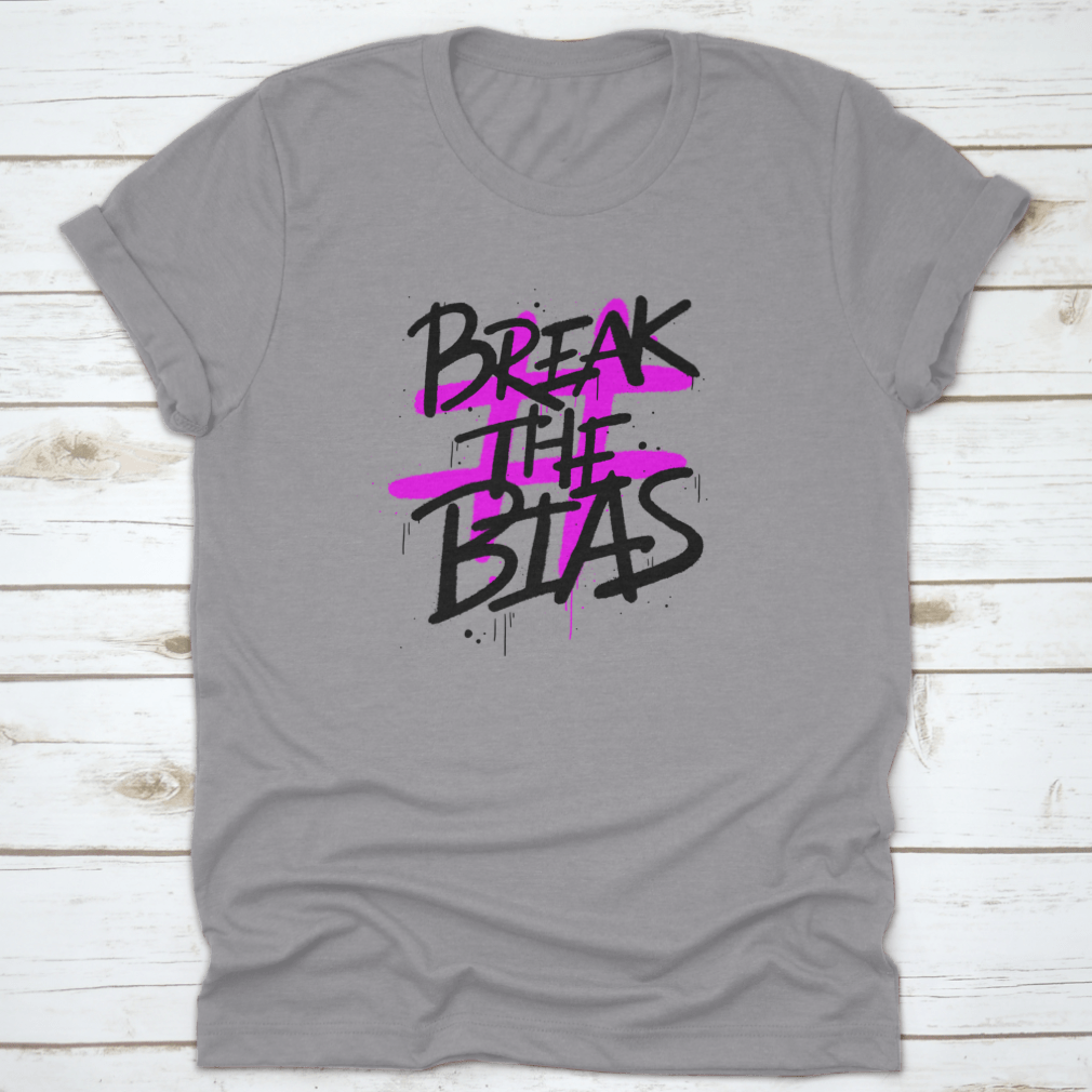 Urban Street Graffiti Style t-shirt featuring the slogan 'Break The Bias', showcasing its unique design and quality fabric.
