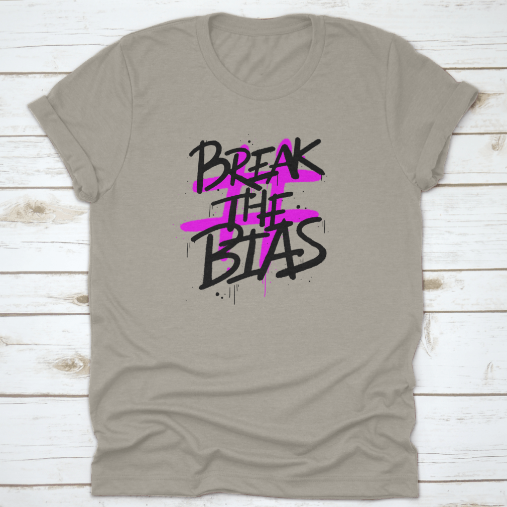 Urban Street Graffiti Style t-shirt featuring the slogan 'Break The Bias', showcasing its unique design and quality fabric.