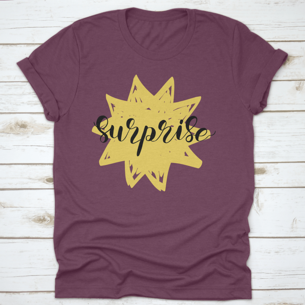 A comfortable Urprise Inspiring Quote T-shirt made from 100% cotton, featuring motivational quotes and a classic fit.