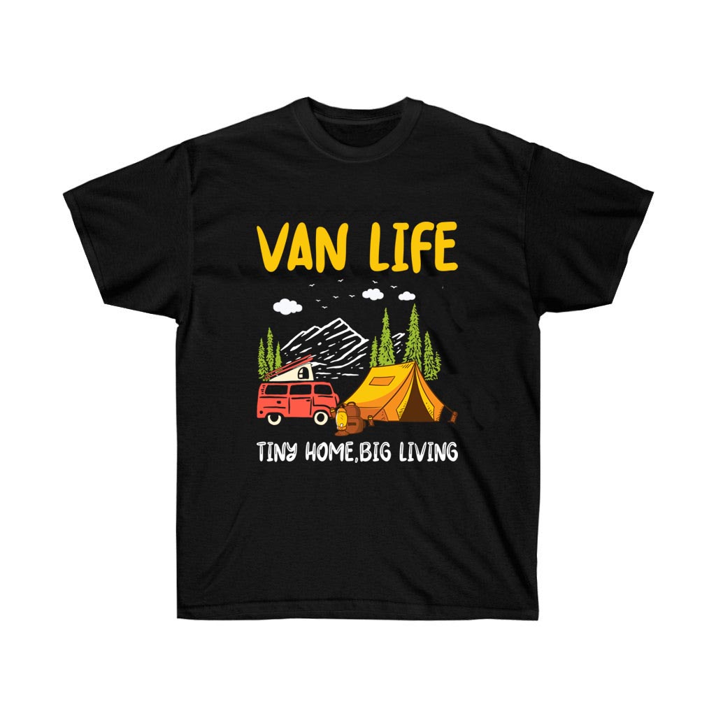 A stylish unisex t-shirt featuring a vibrant vinyl print that reads 'Van Life Tiny Home Big Living', perfect for camping enthusiasts.
