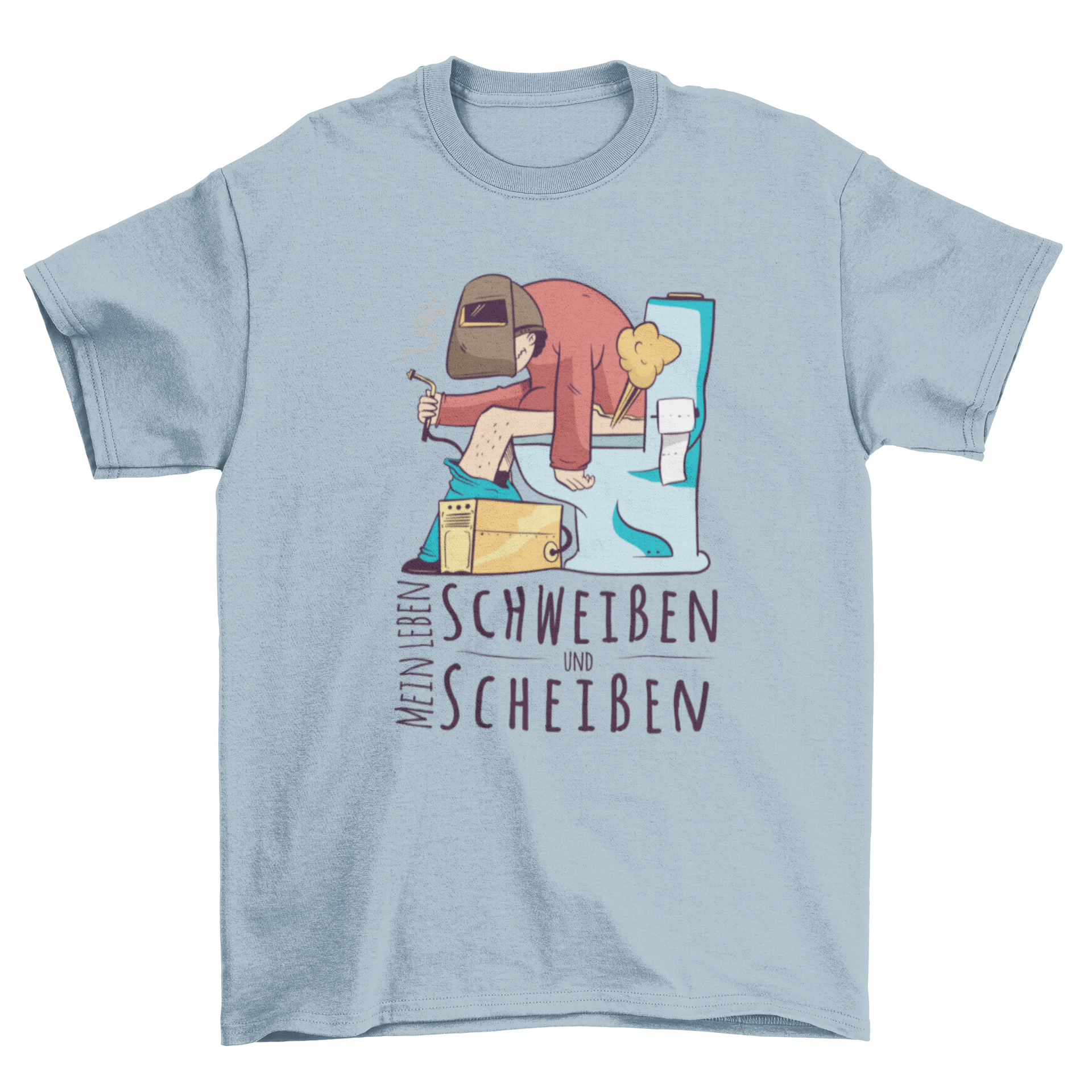Welder German Quote T-shirt featuring a welder on a toilet with a humorous German quote.