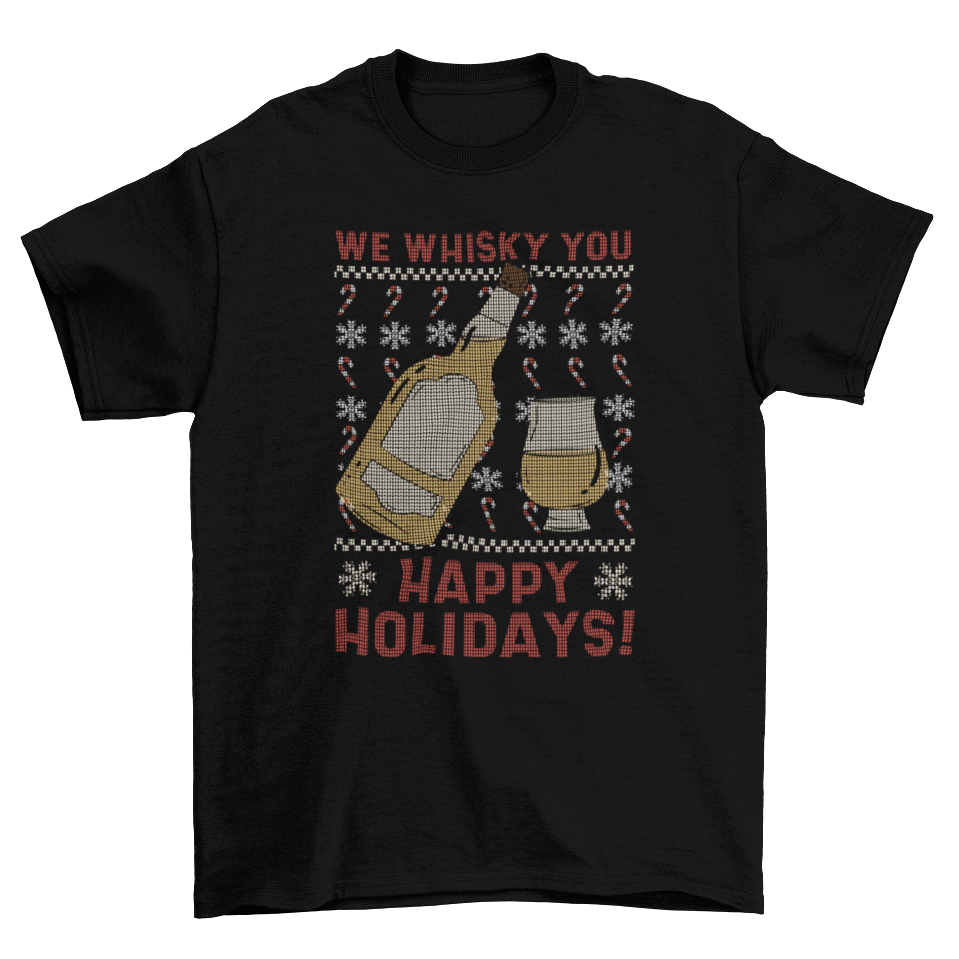 Whisky Quote Holidays T-Shirt featuring a whisky bottle and festive quote design.