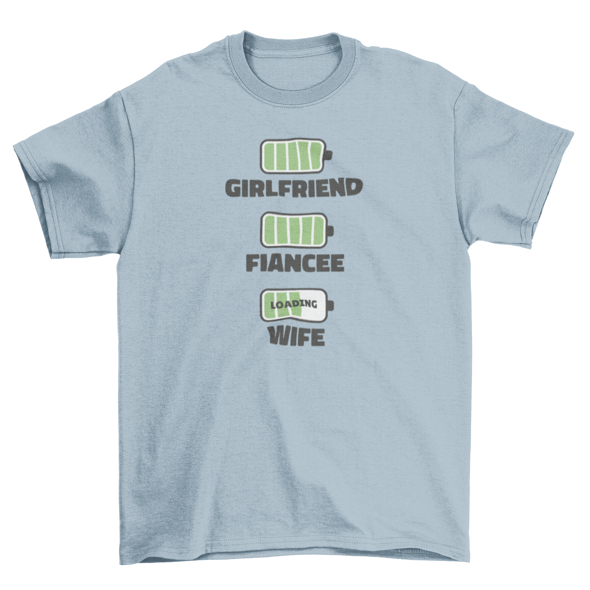 Wife Loading Battery T-Shirt featuring humorous design with loading bar and battery icons.