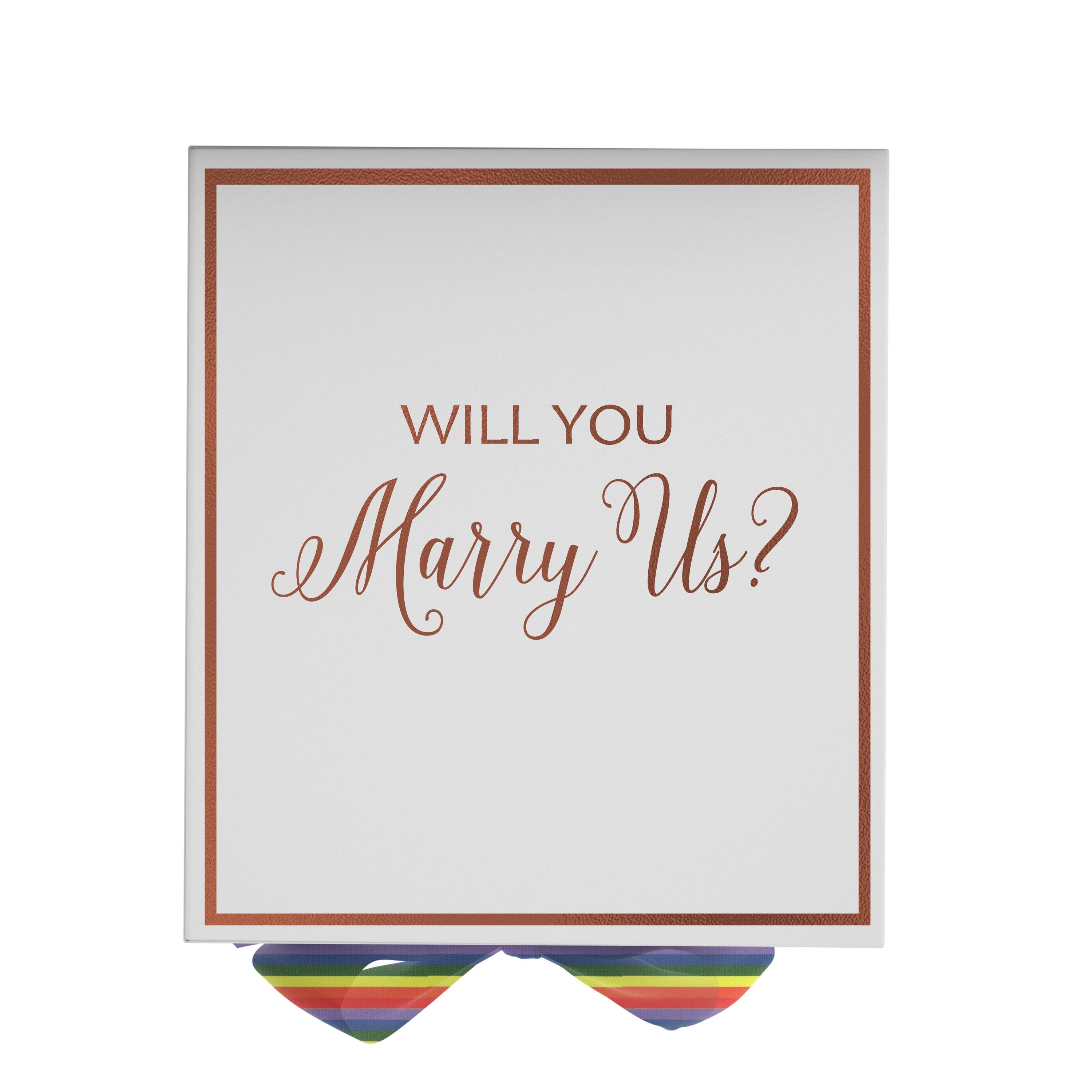 Elegant white proposal box with metallic writing and a colorful rainbow ribbon, perfect for engagement proposals.