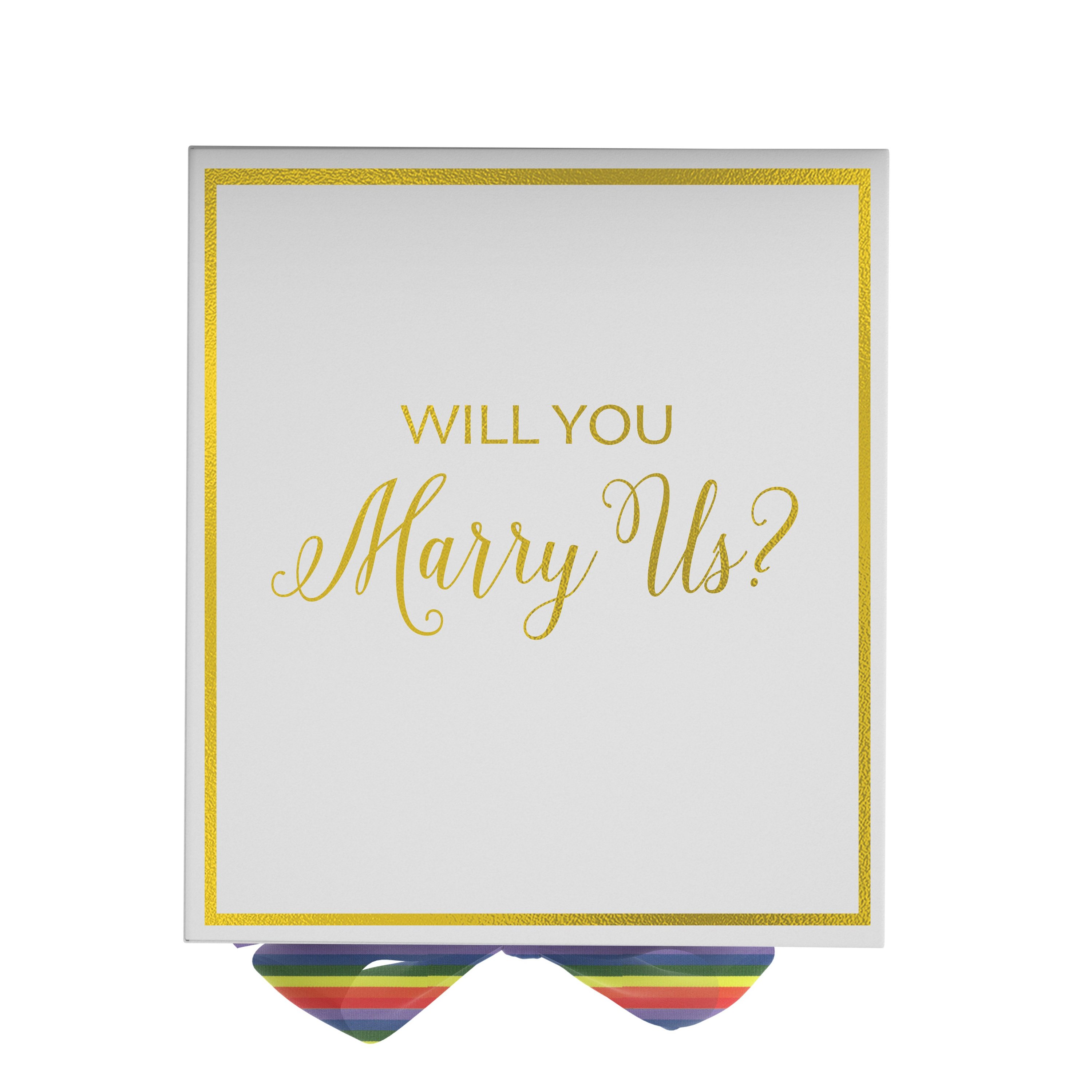 Elegant white proposal box with metallic writing and a colorful rainbow ribbon, perfect for engagement proposals.