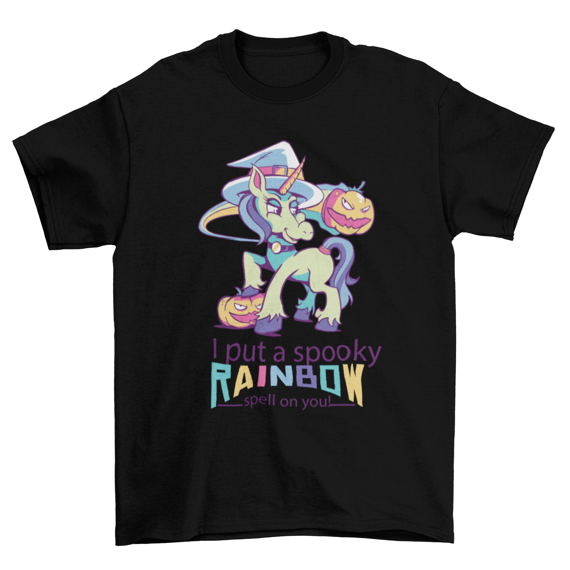 Witch unicorn T-shirt design featuring a colorful unicorn in a witch hat with the quote 'I PUT A SPOOKY RAINBOW SPELL ON YOU'.