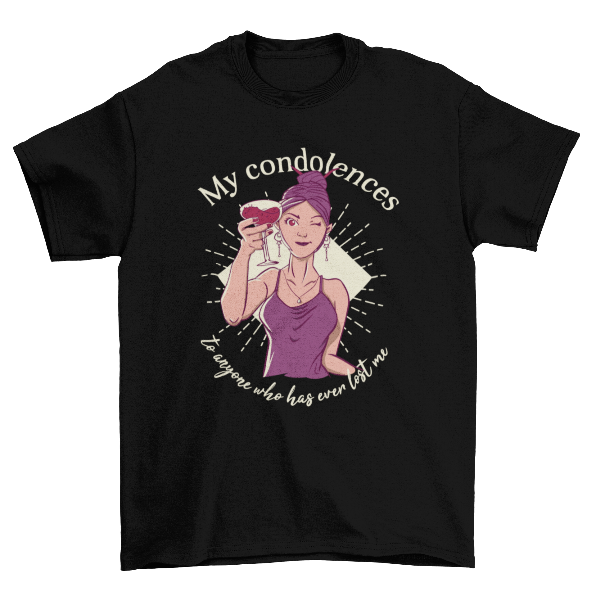 A stylish t-shirt featuring a young woman in purple toasting with a wine glass, accompanied by a humorous quote.