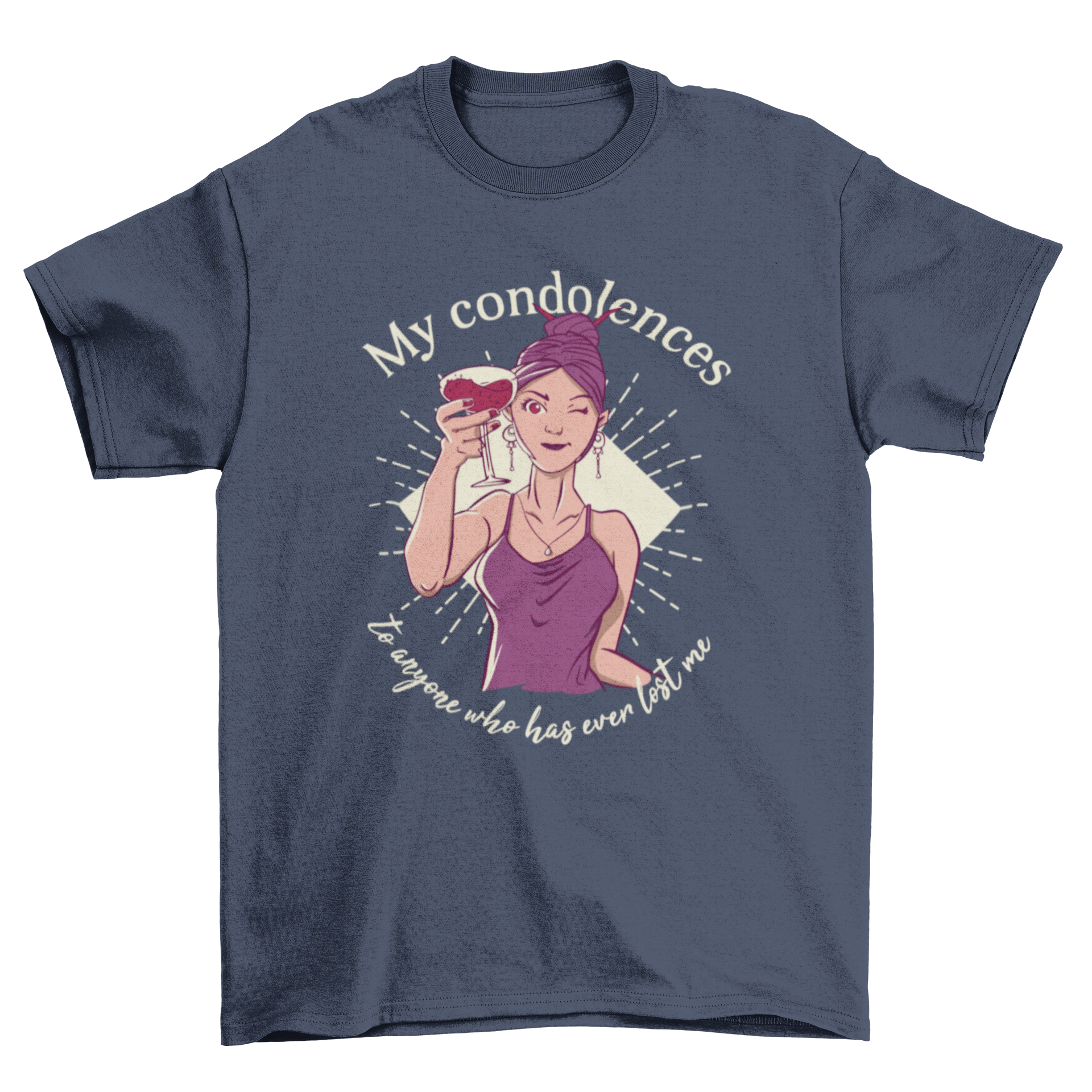 A stylish t-shirt featuring a young woman in purple toasting with a wine glass, accompanied by a humorous quote.