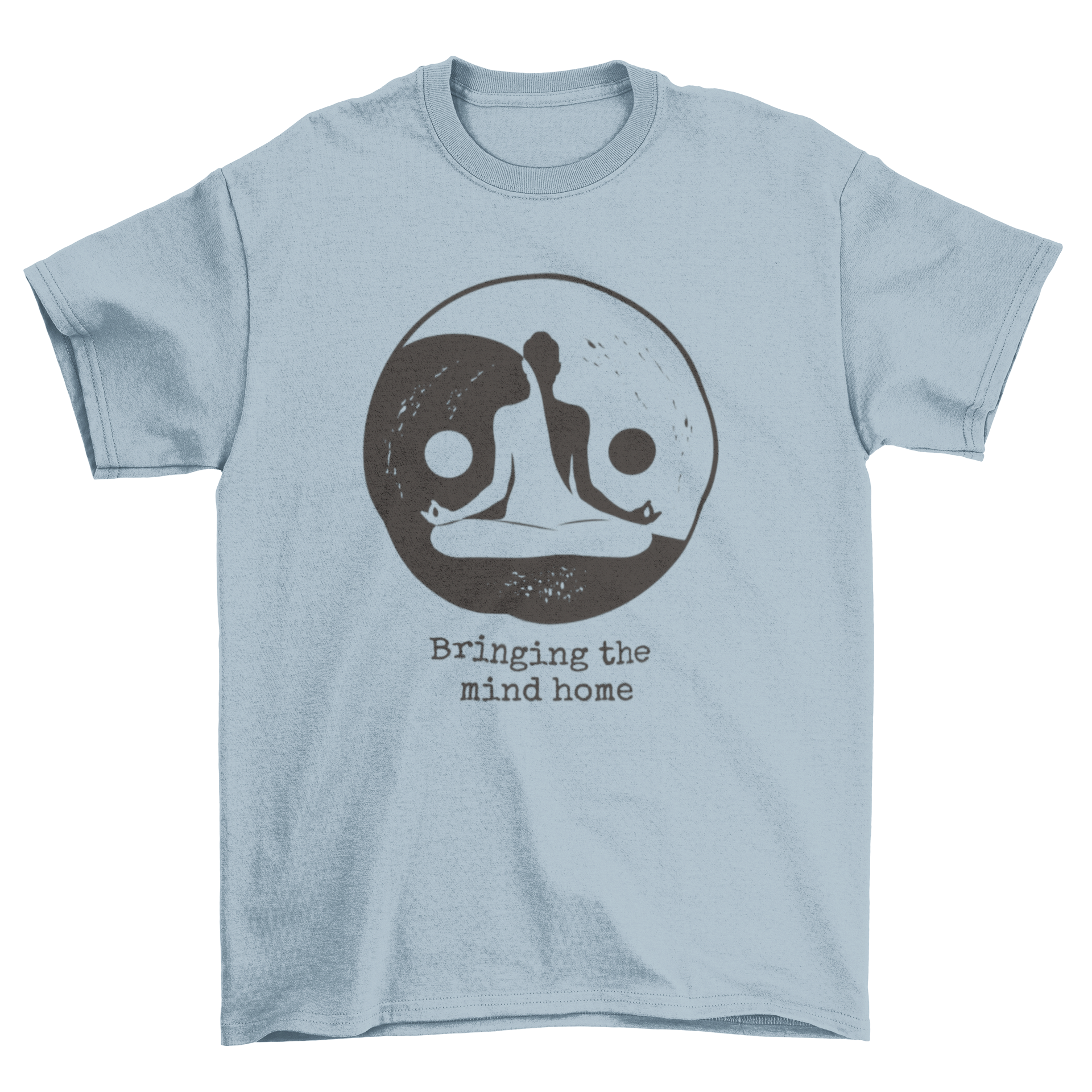 A woman meditating inside a yin yang symbol on a t-shirt, with the quote 'Bringing the mind home' elegantly displayed.