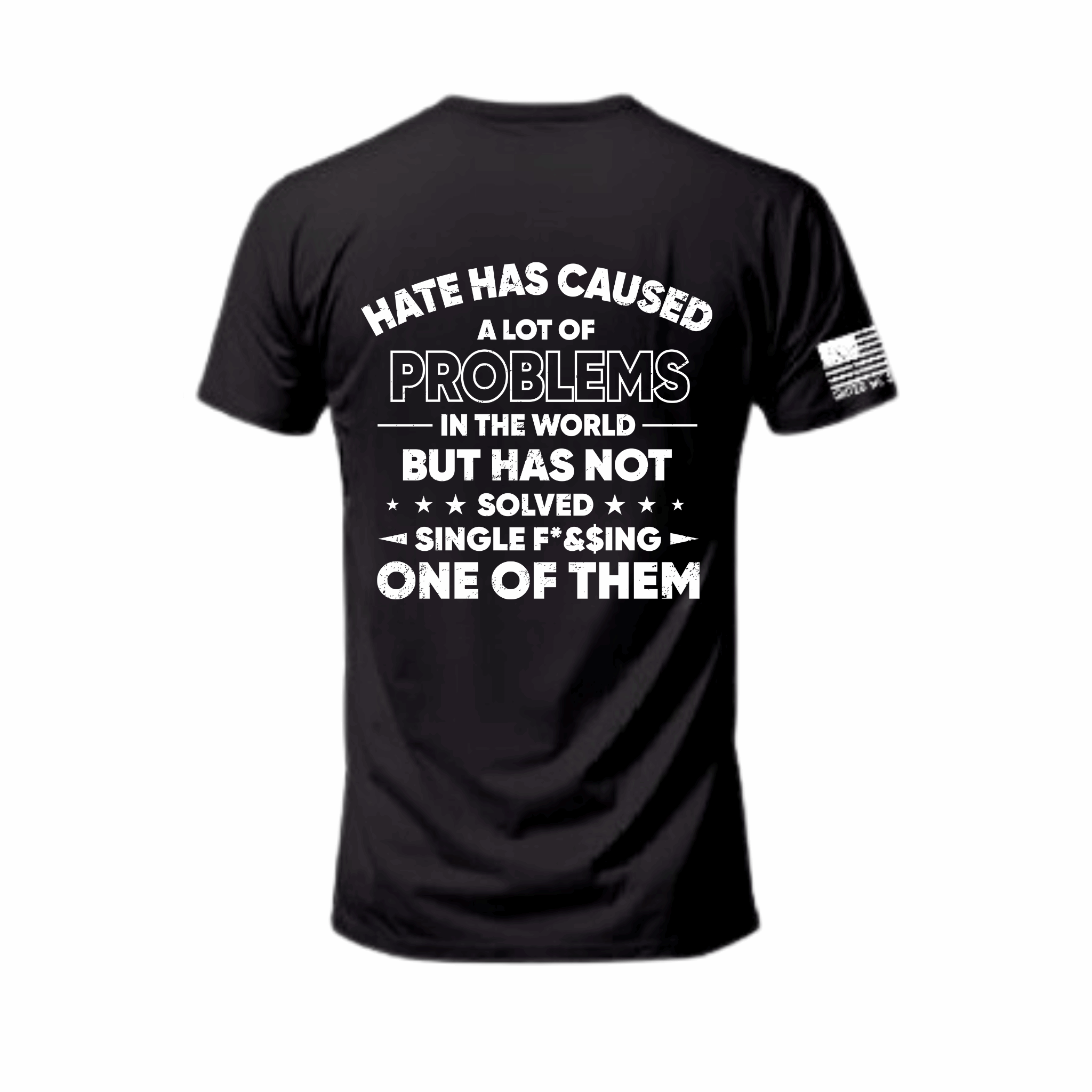 Women Cotton T-Shirt featuring a powerful anti-hate slogan, made from 100% US cotton with a classic fit and crew neckline.