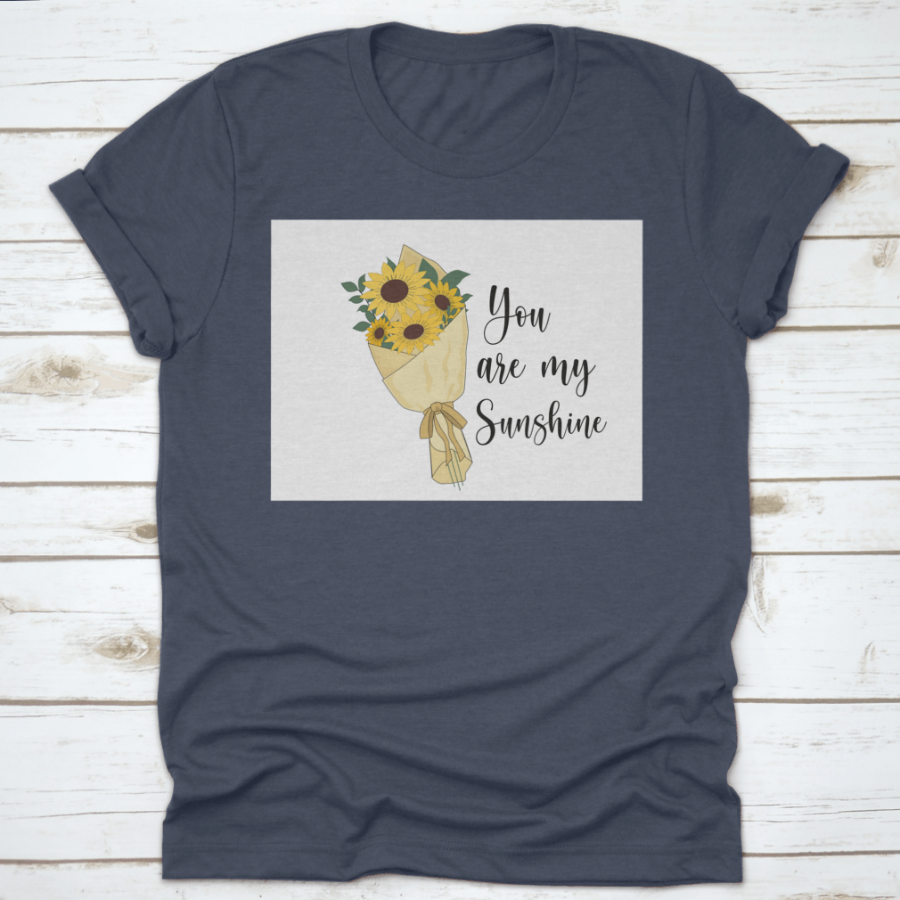 You Are Sunshine T-shirt featuring a vibrant sunflower watercolor design, made from soft cotton fabric.